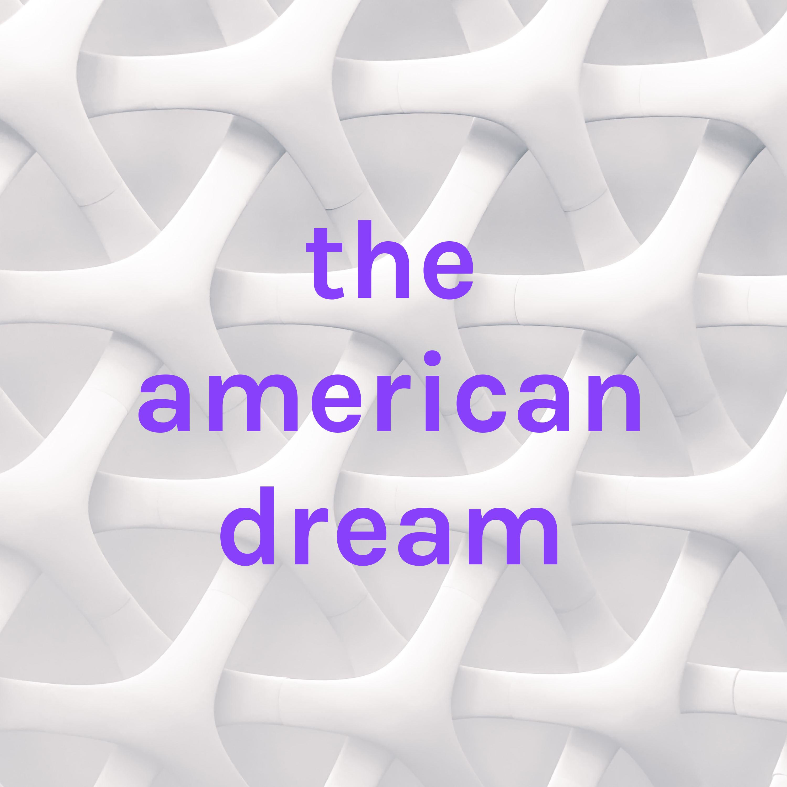 the american dream