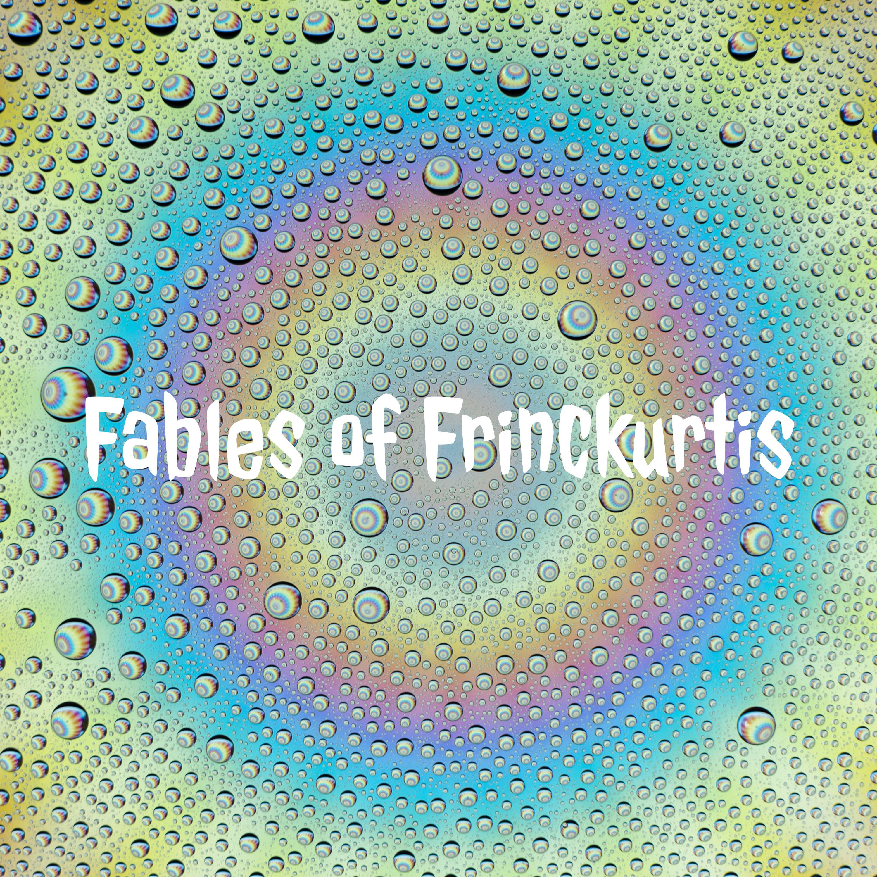 Fables of Frinckurtis cover art