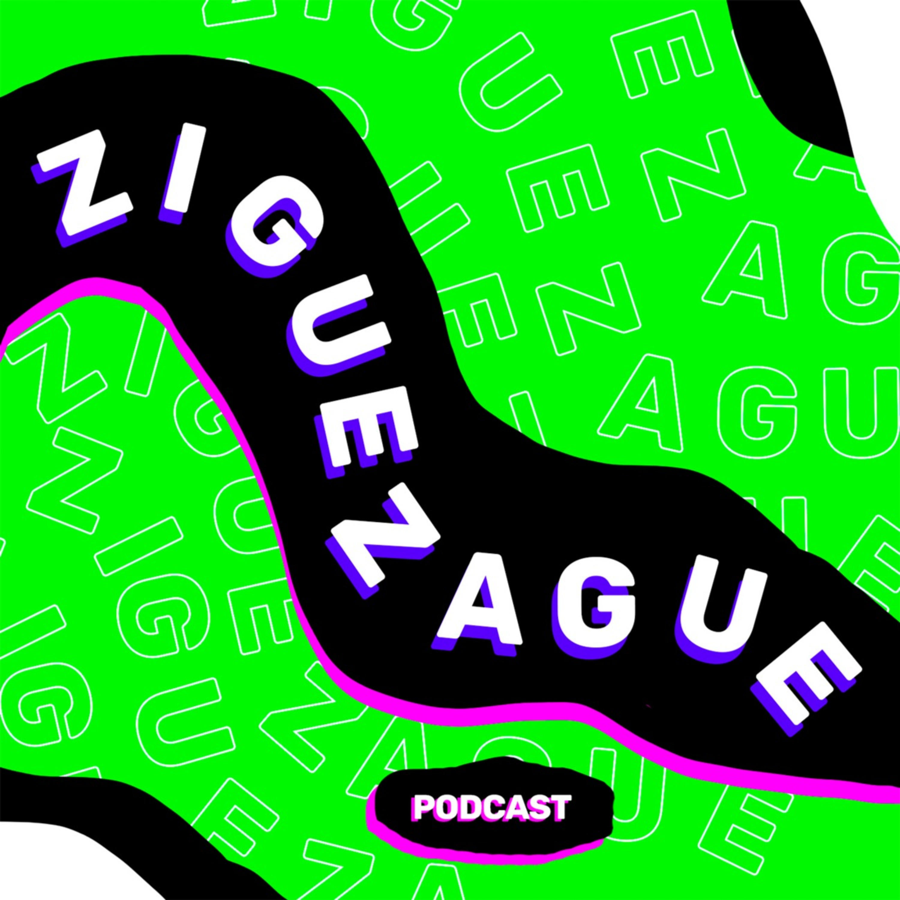 ZigueZague Podcast cover art