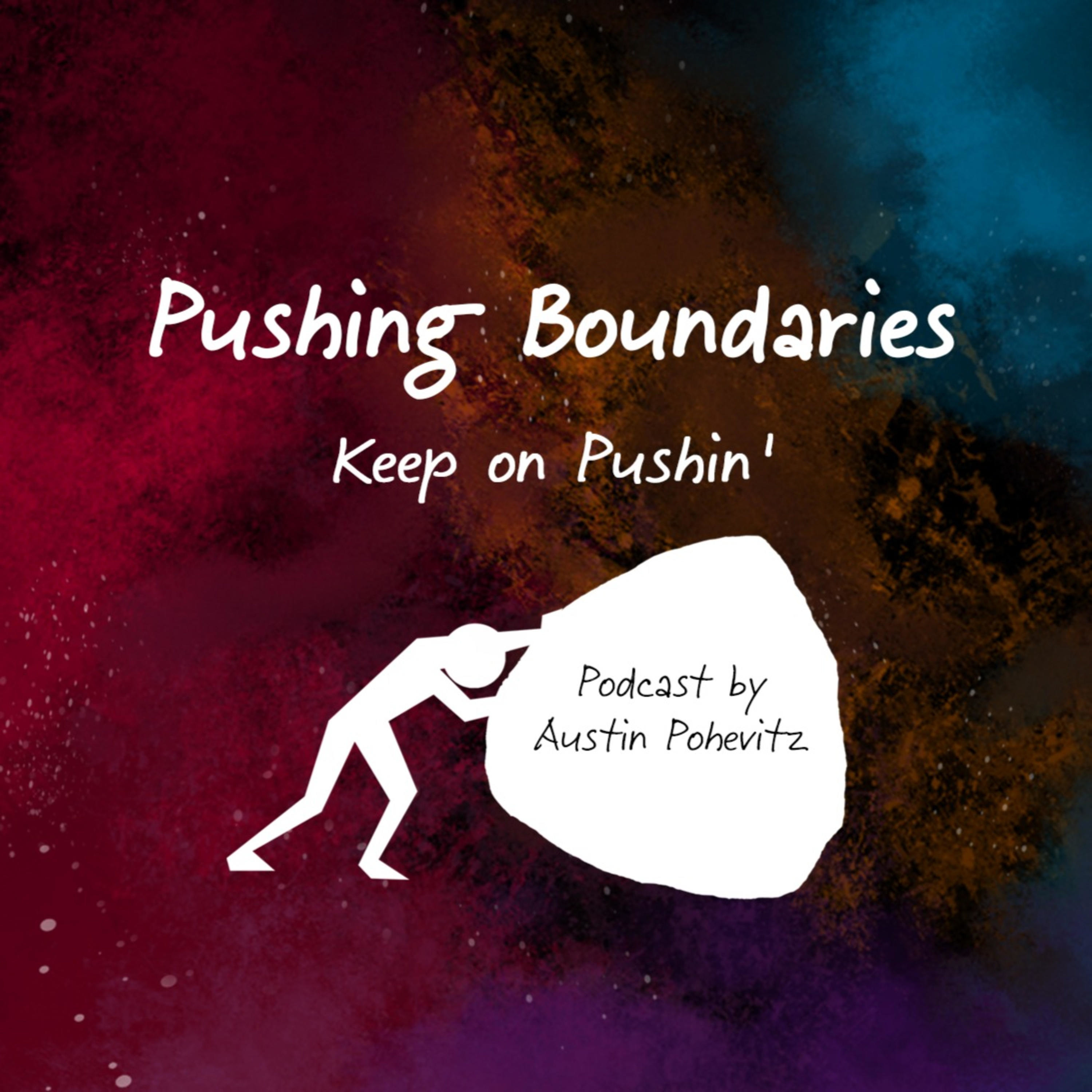 Pushing Boundaries