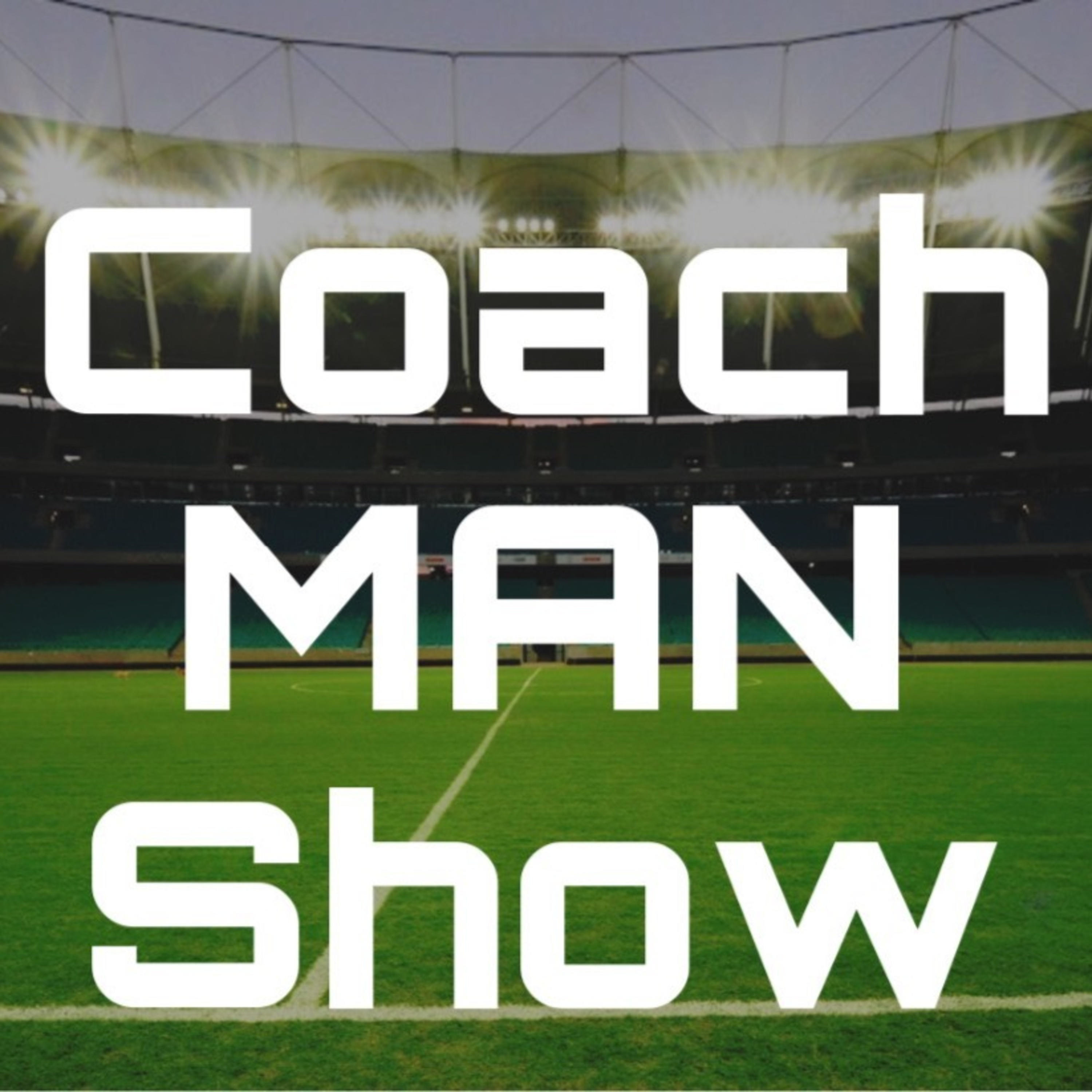 Coach Man Show