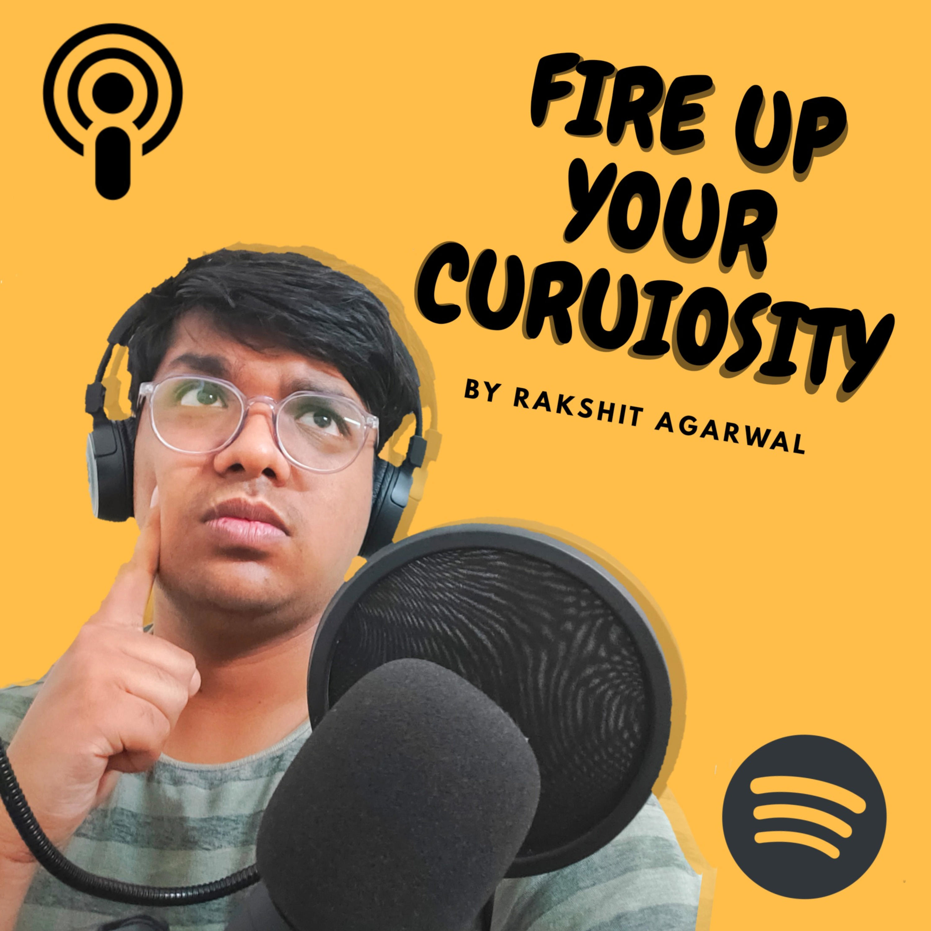 Fire Up Your Curiosity.