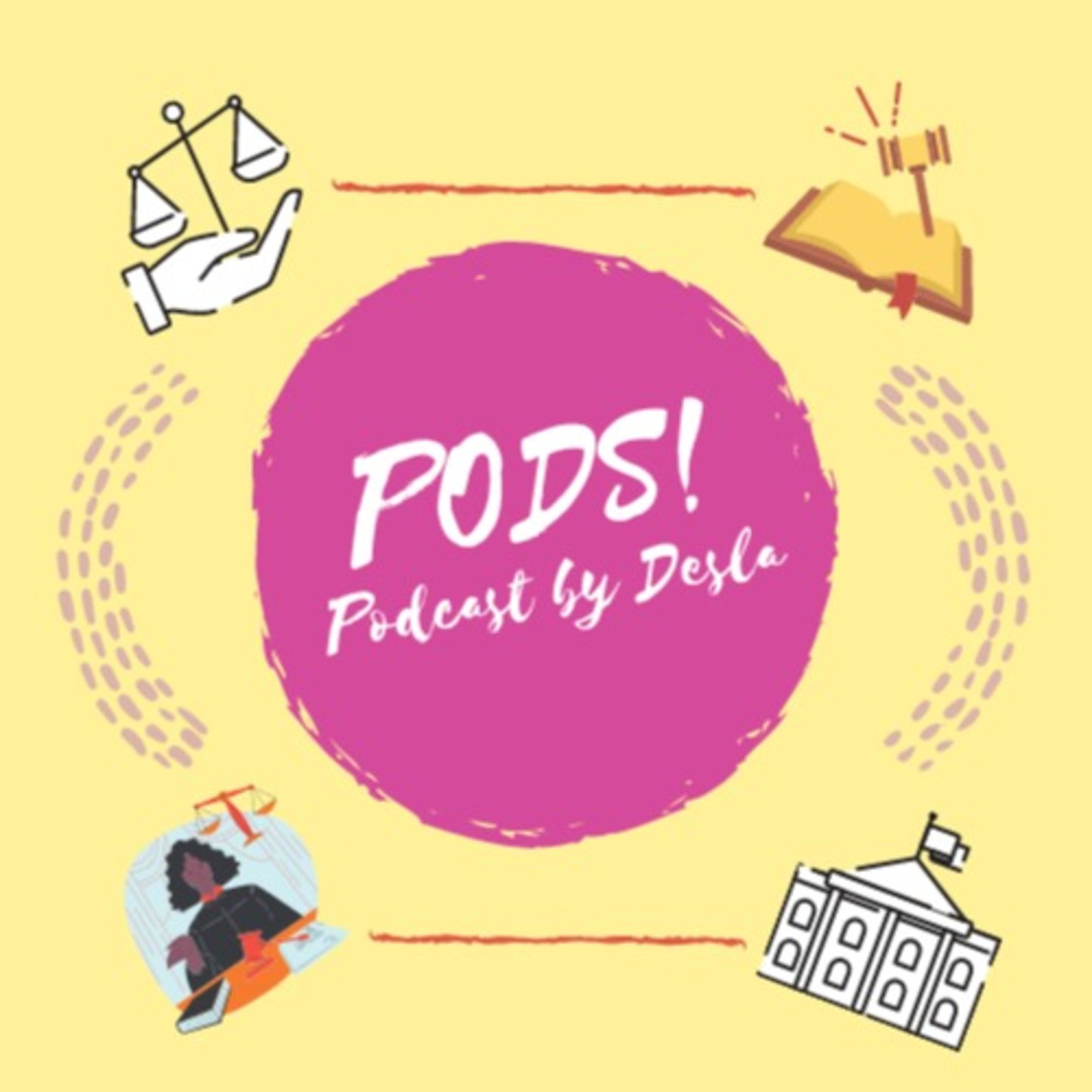 PODS! Podcast by Desla cover art