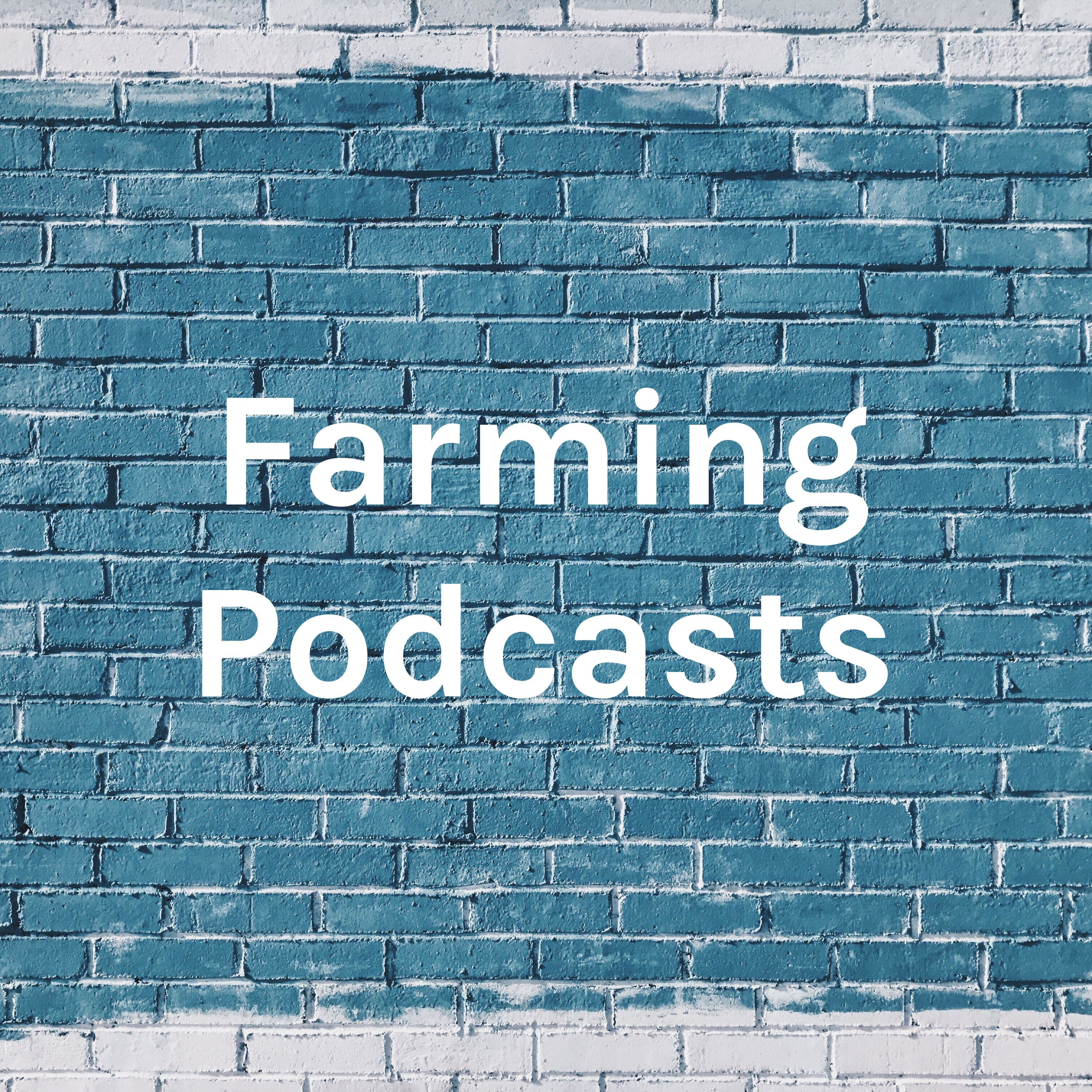 Farming Podcasts cover art