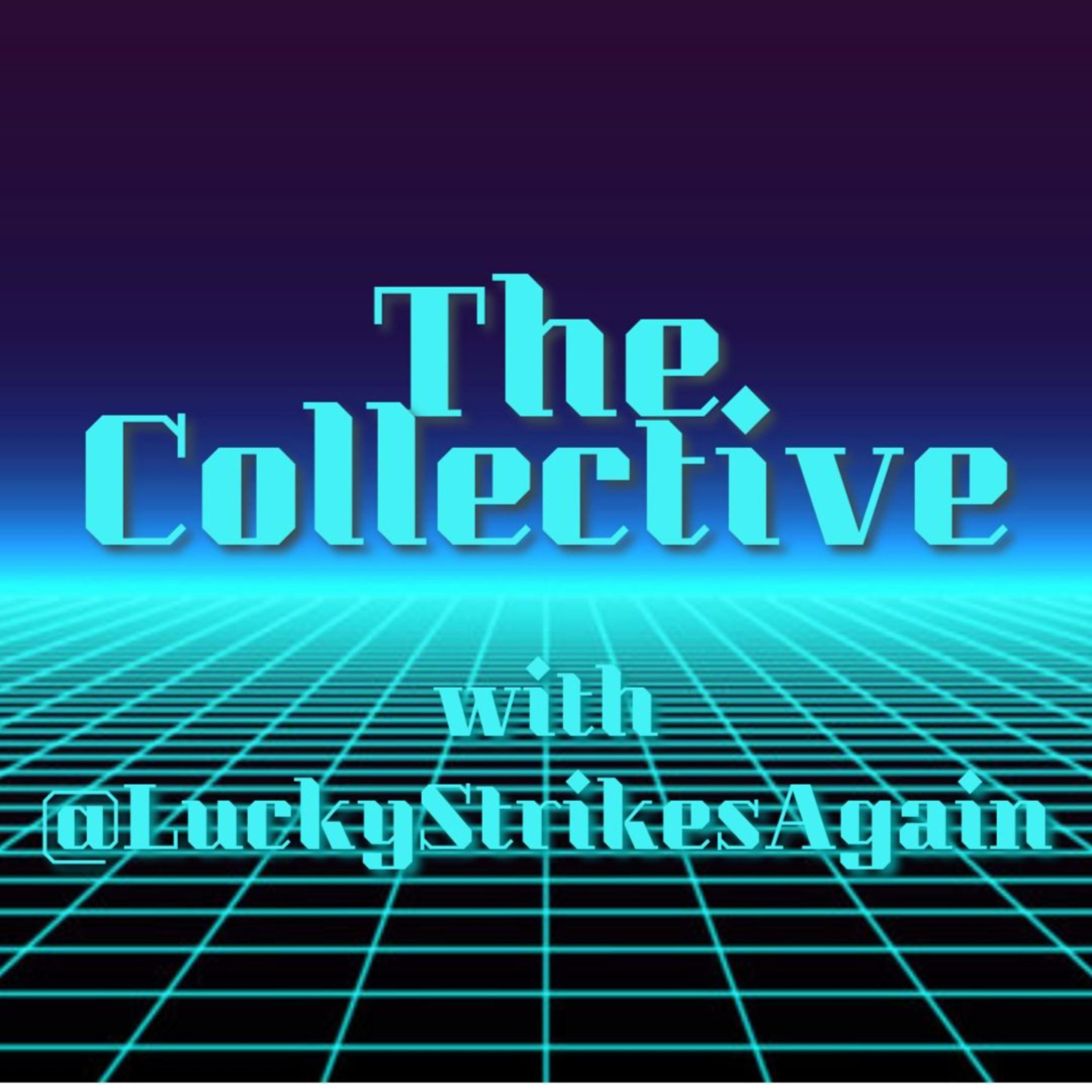 The Collective w/@LuckyStrikesAgain cover art