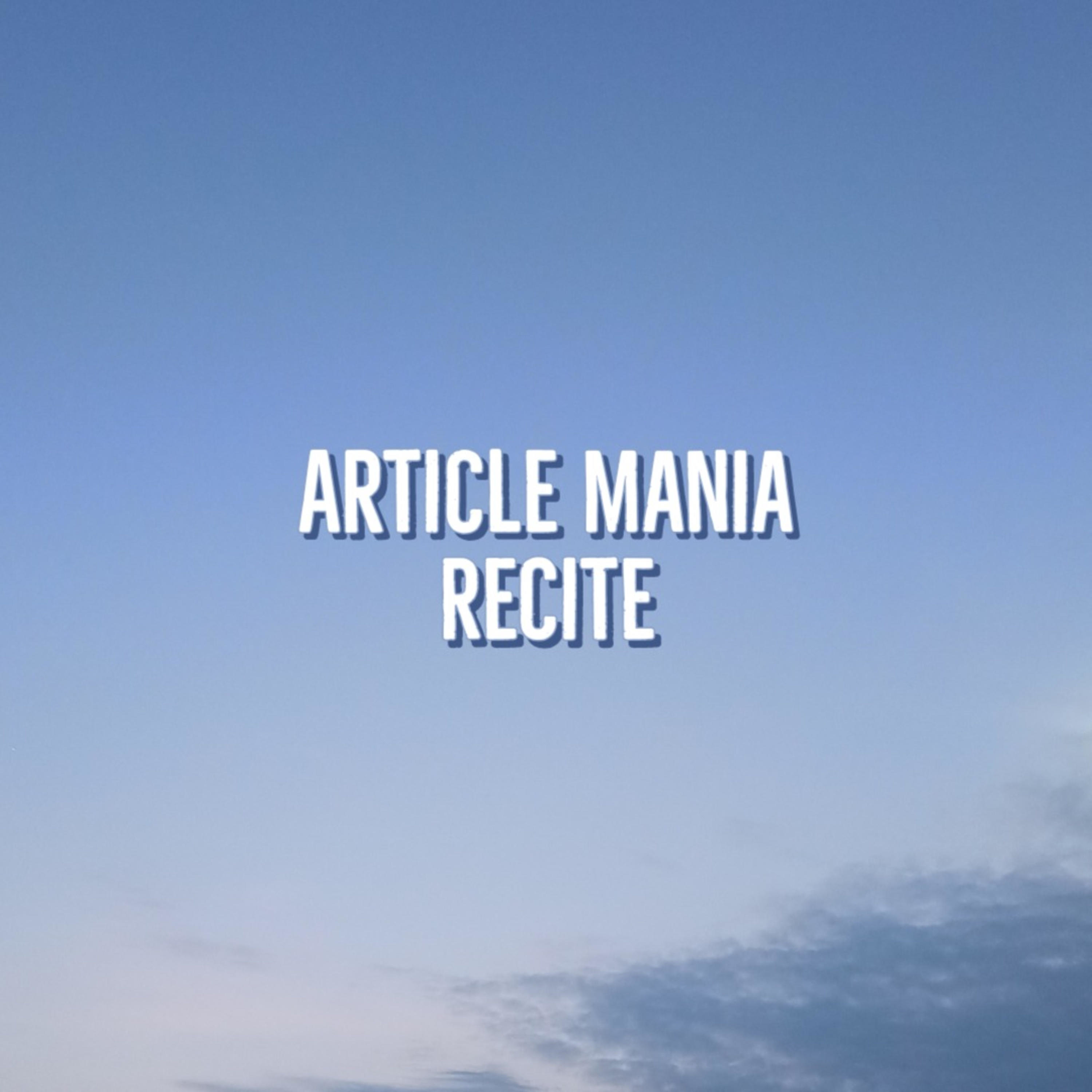 Article Mania Recite