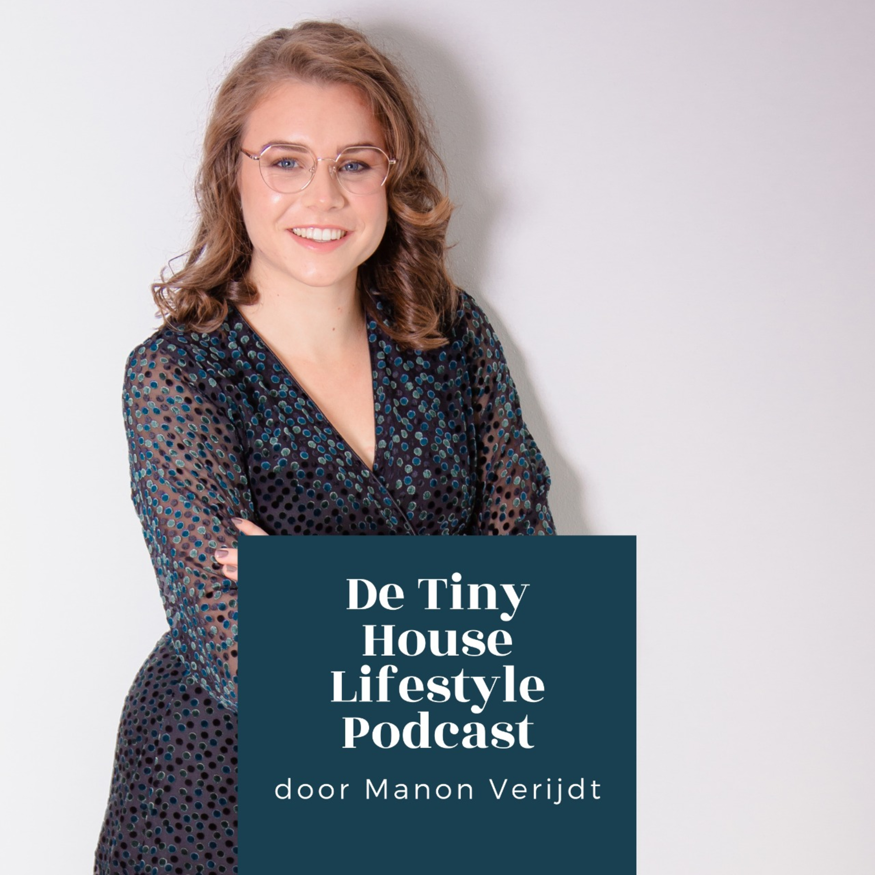 De Tiny House Lifestyle Podcast