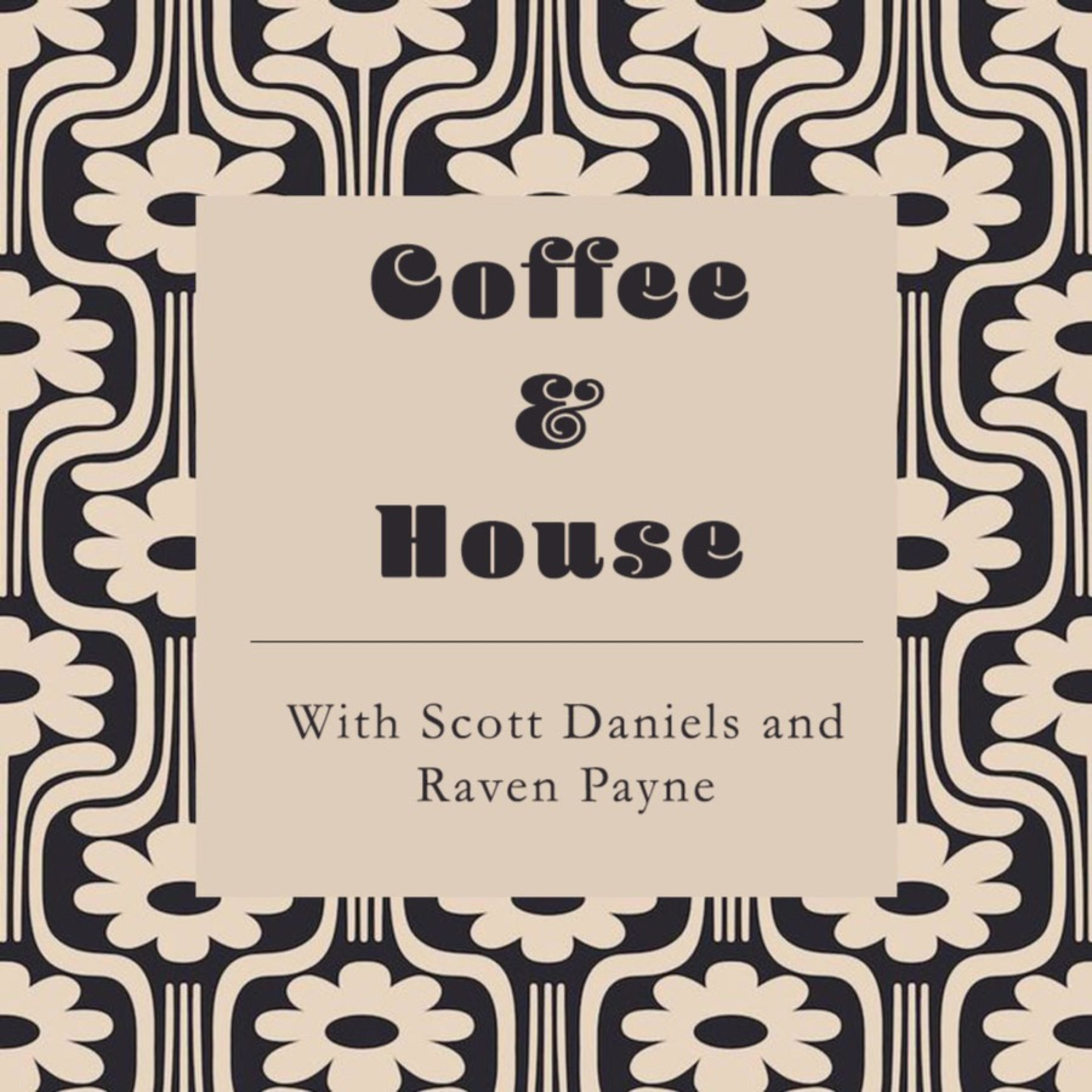 Coffee & House podcast artwork