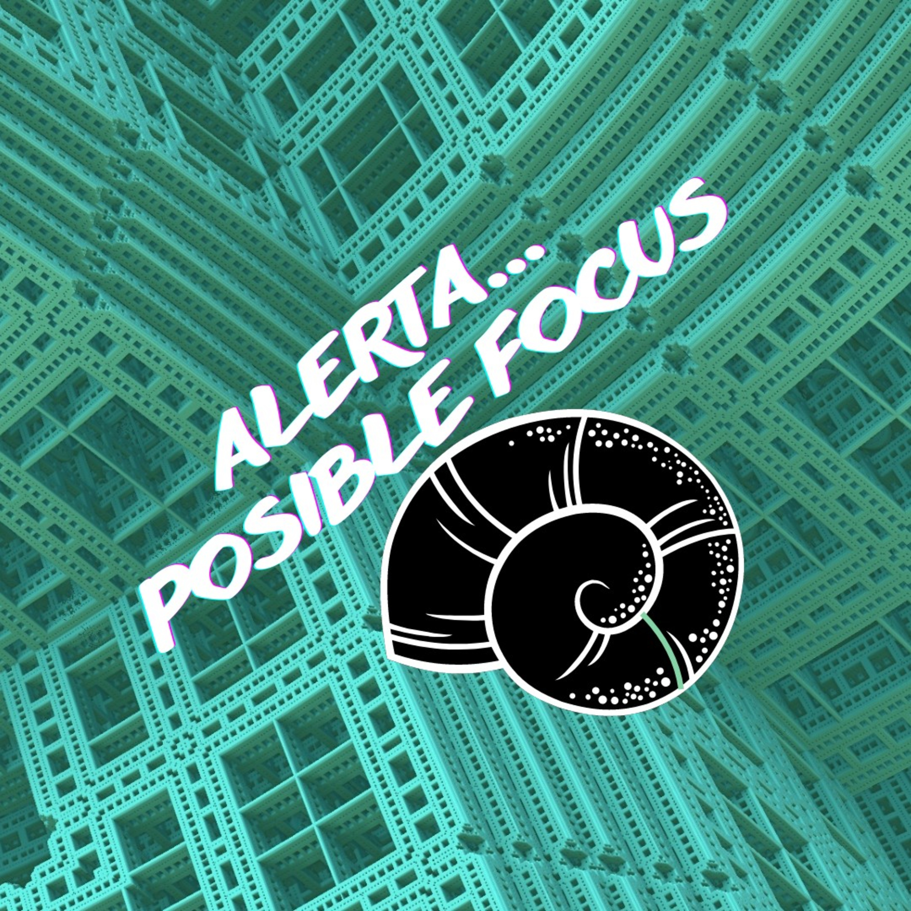 Alerta! Posible Focus...