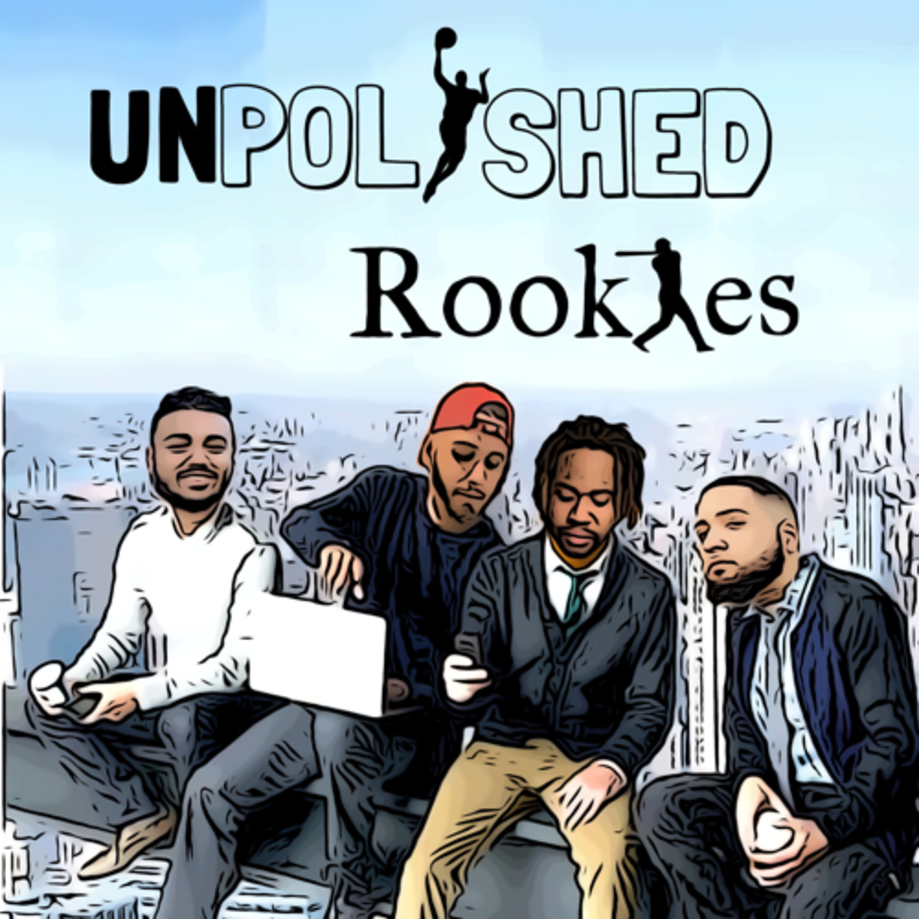 Unpolished Rookies