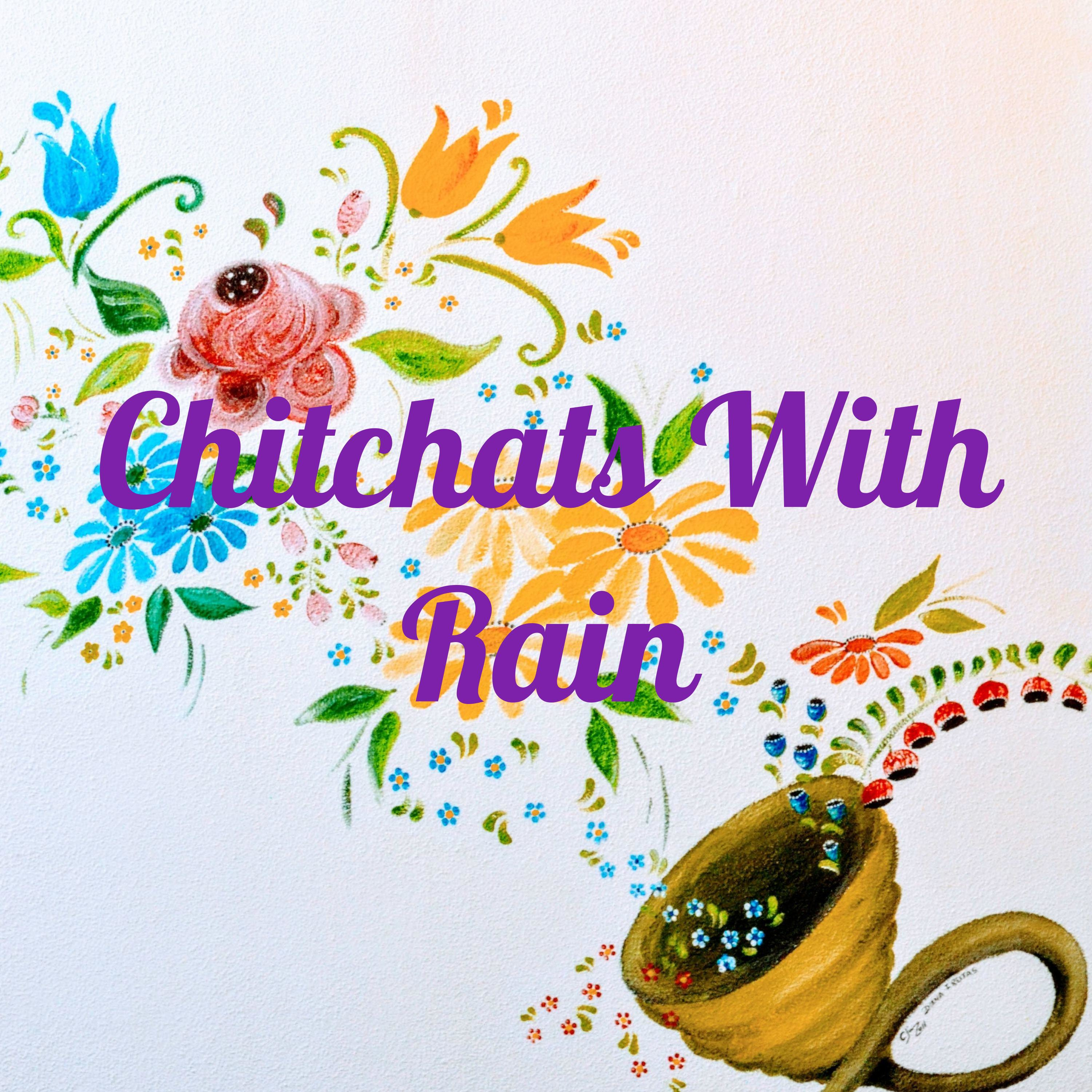 Chitchats With Rain podcast artwork