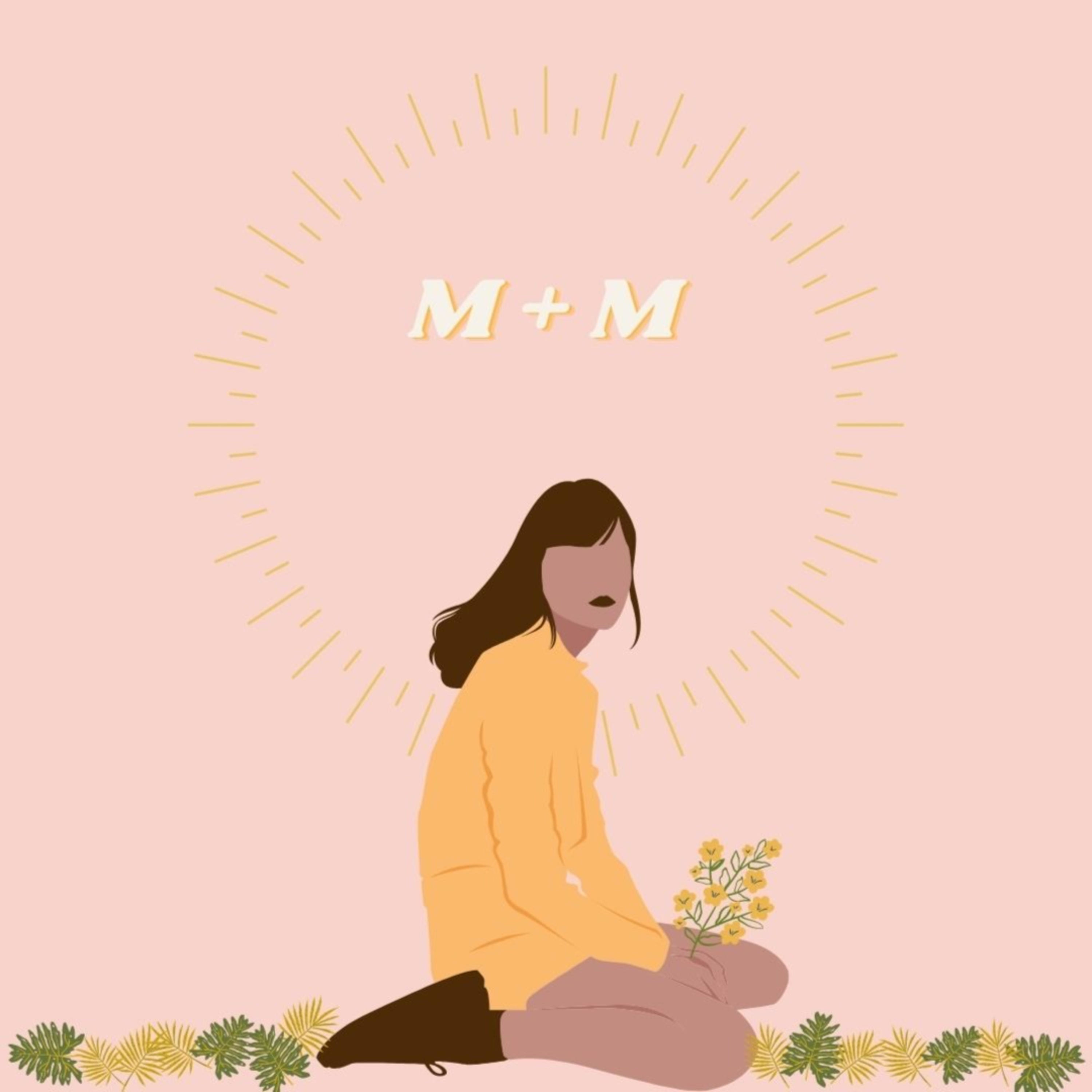 M+M
