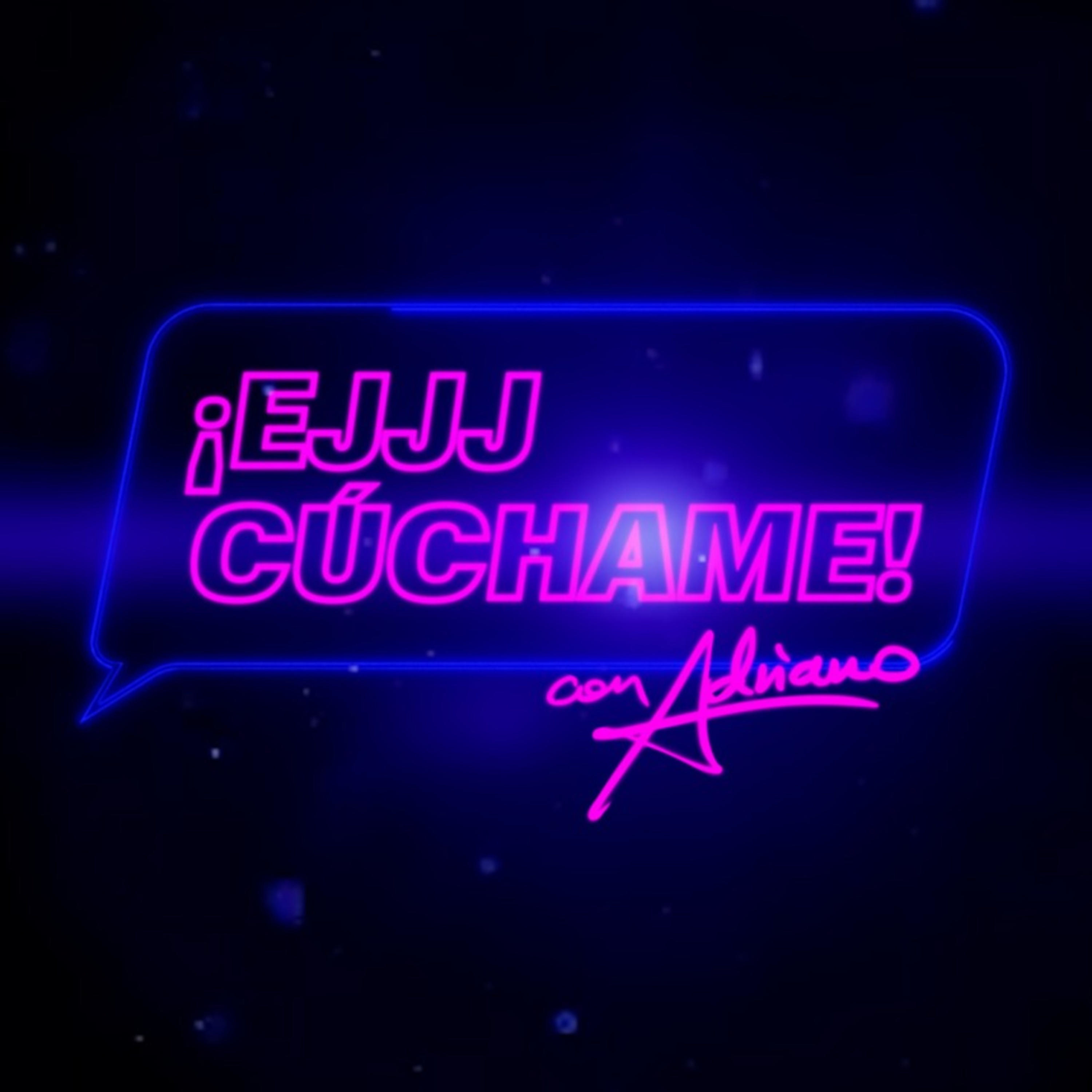 ¡Ejjjcúchame! podcast artwork
