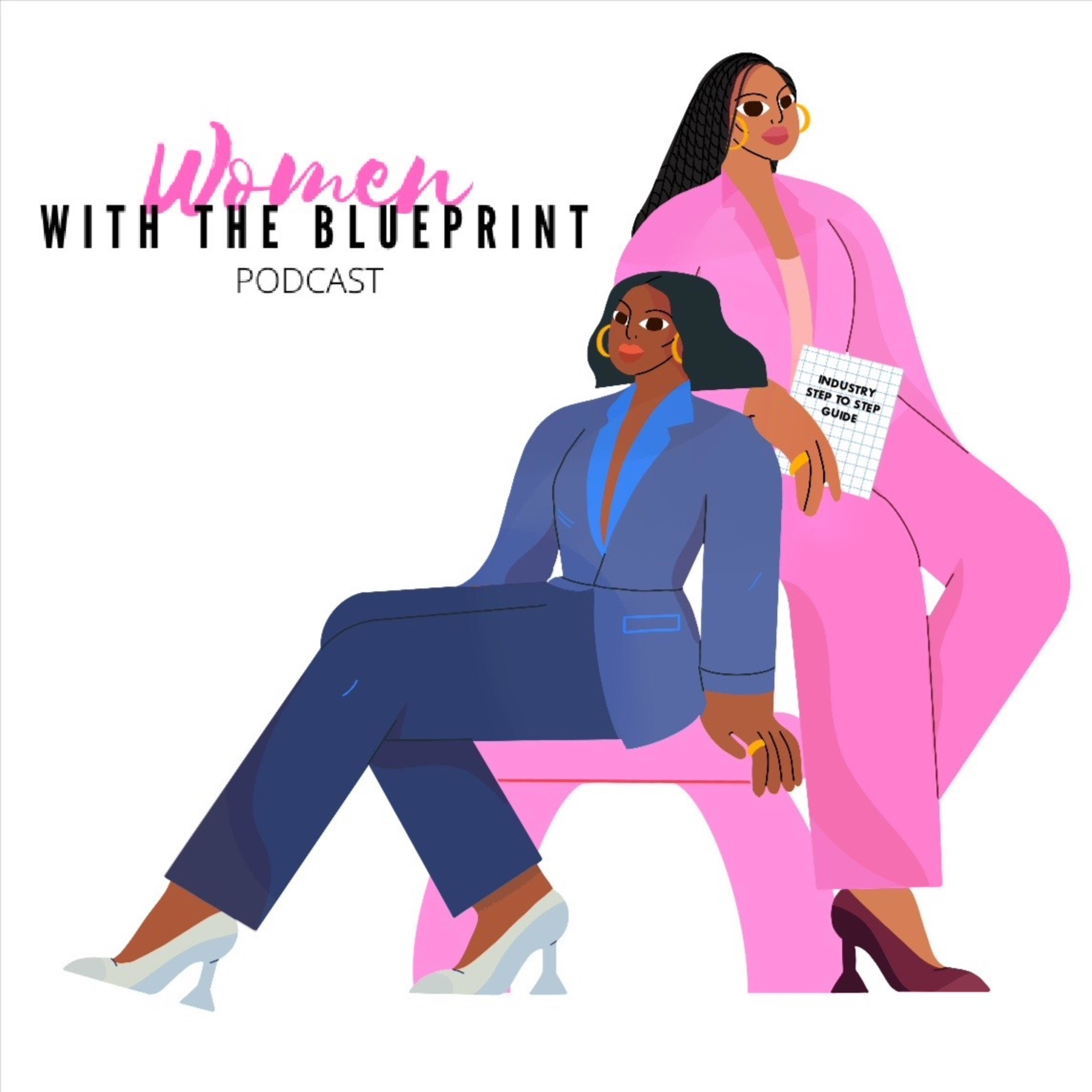 Women With The Blueprint