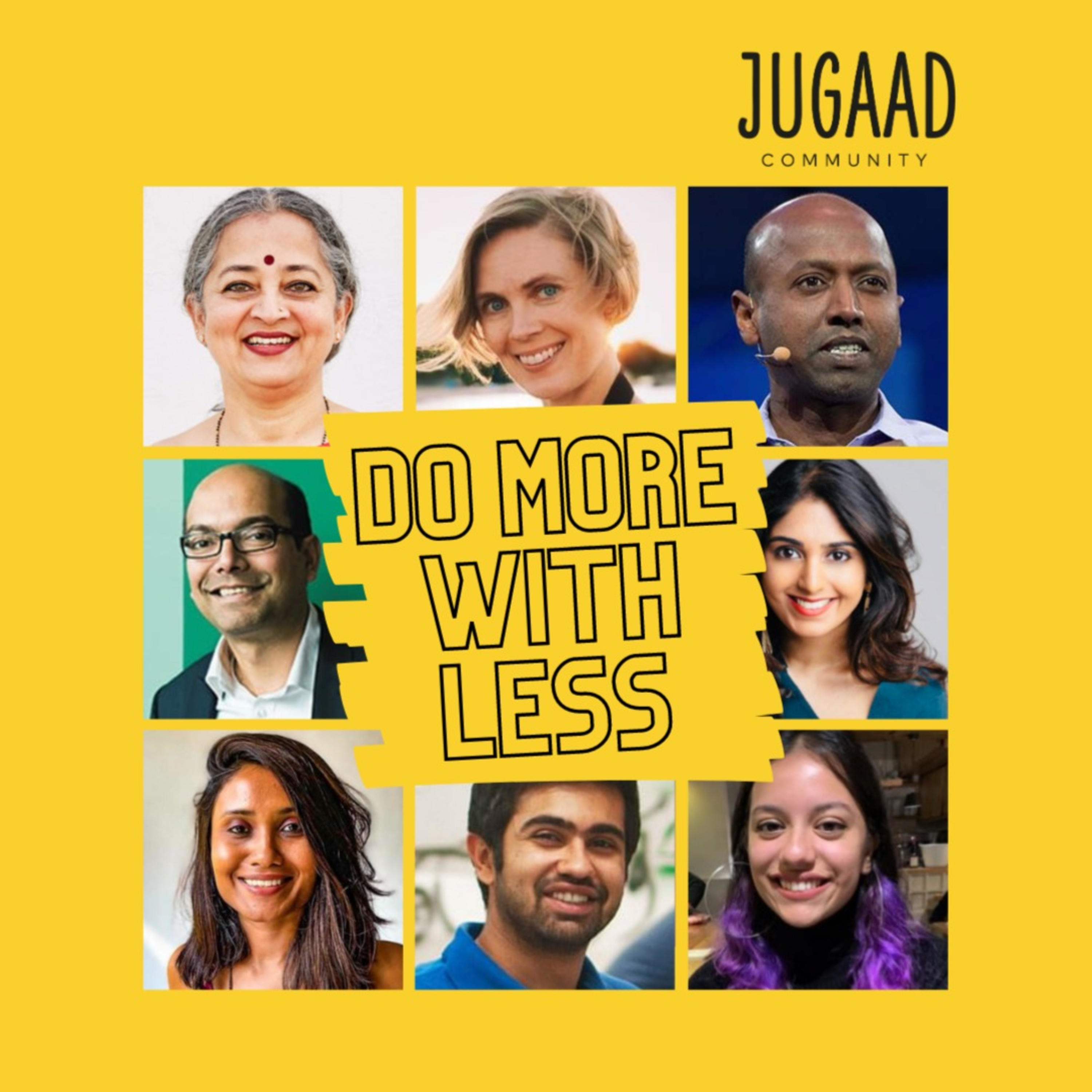 Do More With Less by Jugaad Community podcast artwork