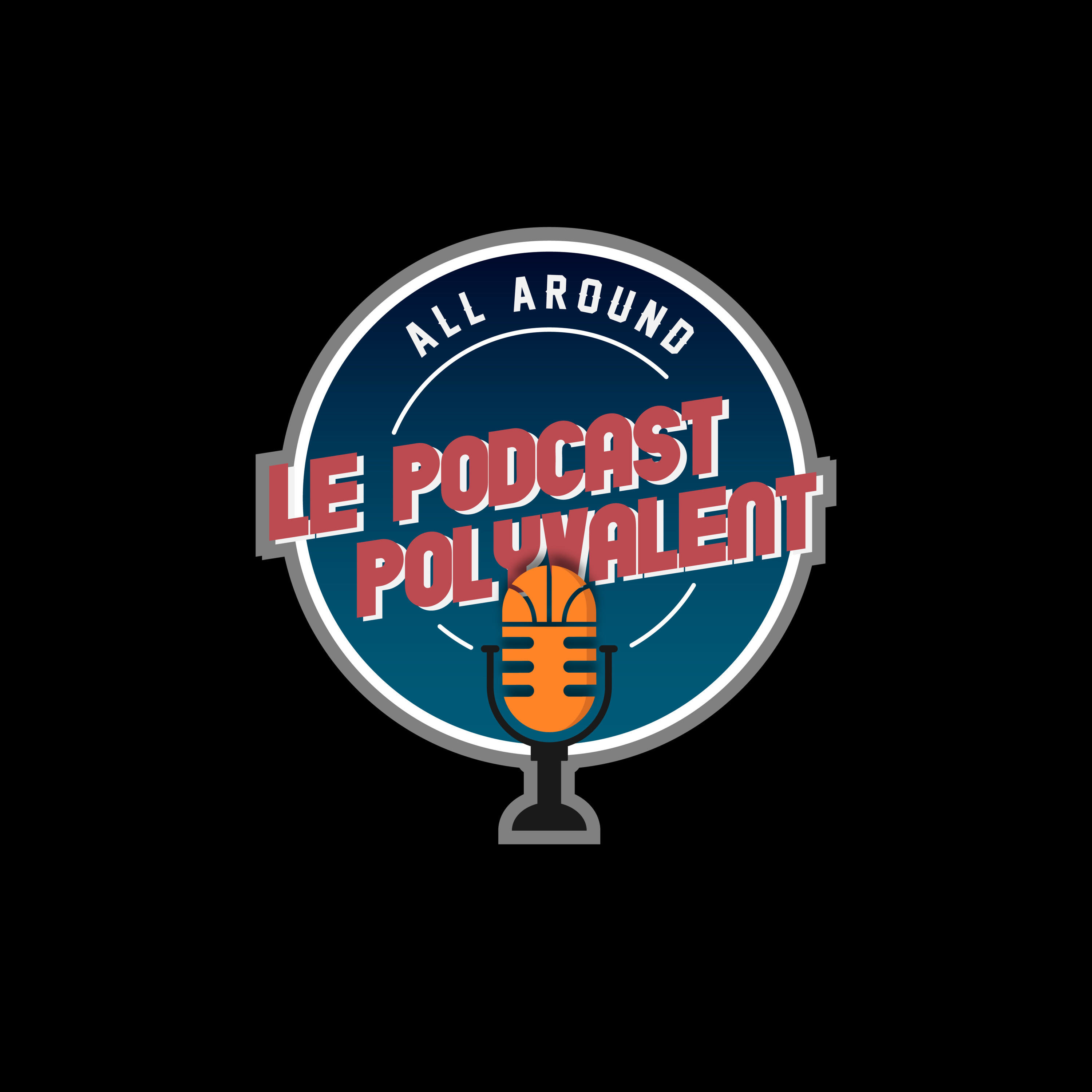 Le Podcast Polyvalent