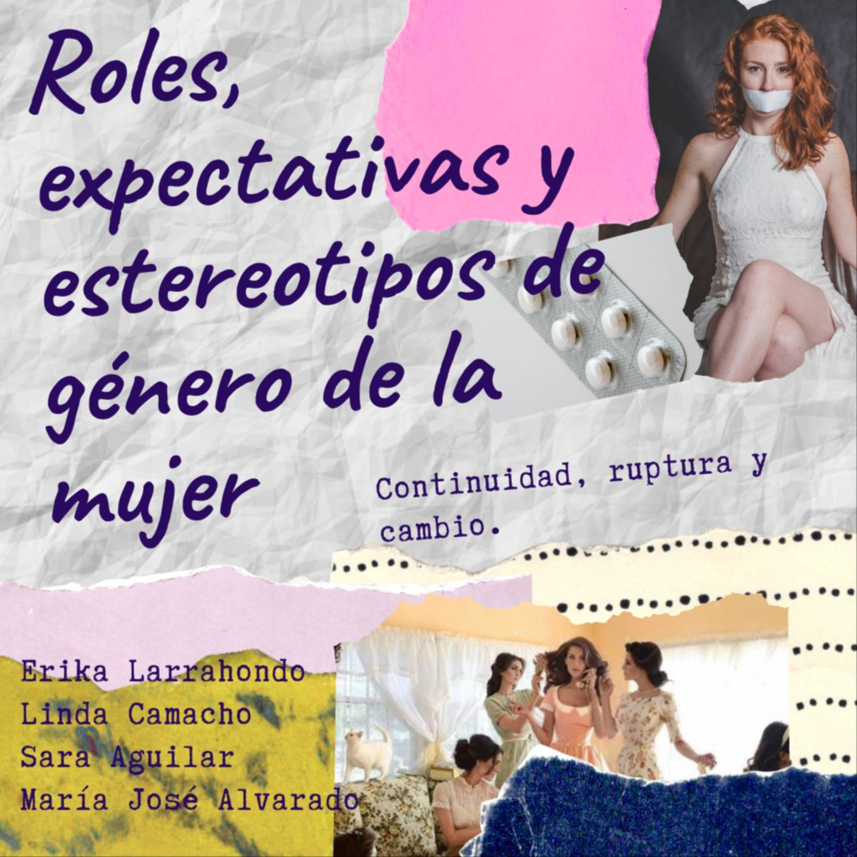 Roles, estereotipos y expectativas de la mujer