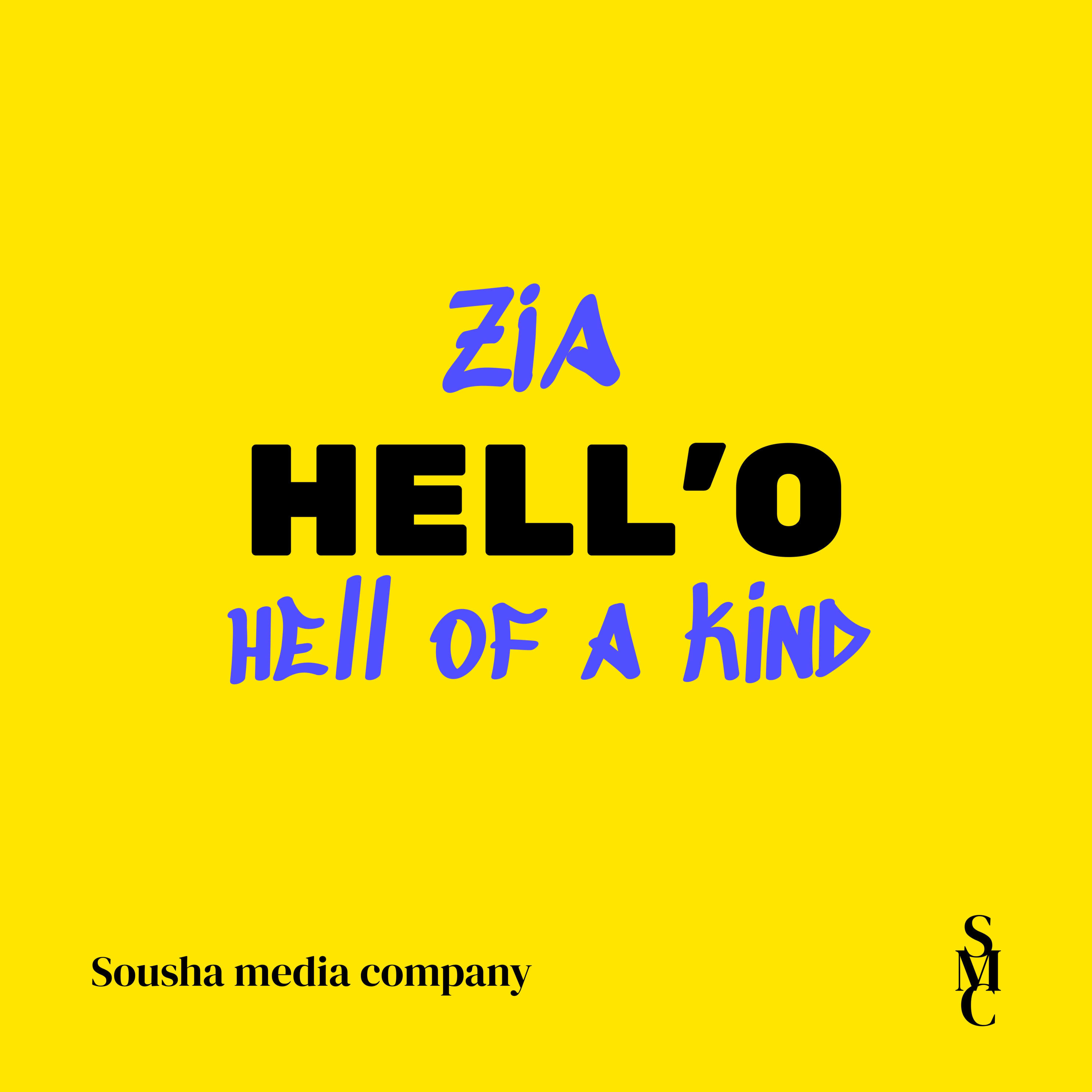 Getting to know - HELL'O with ZIA
