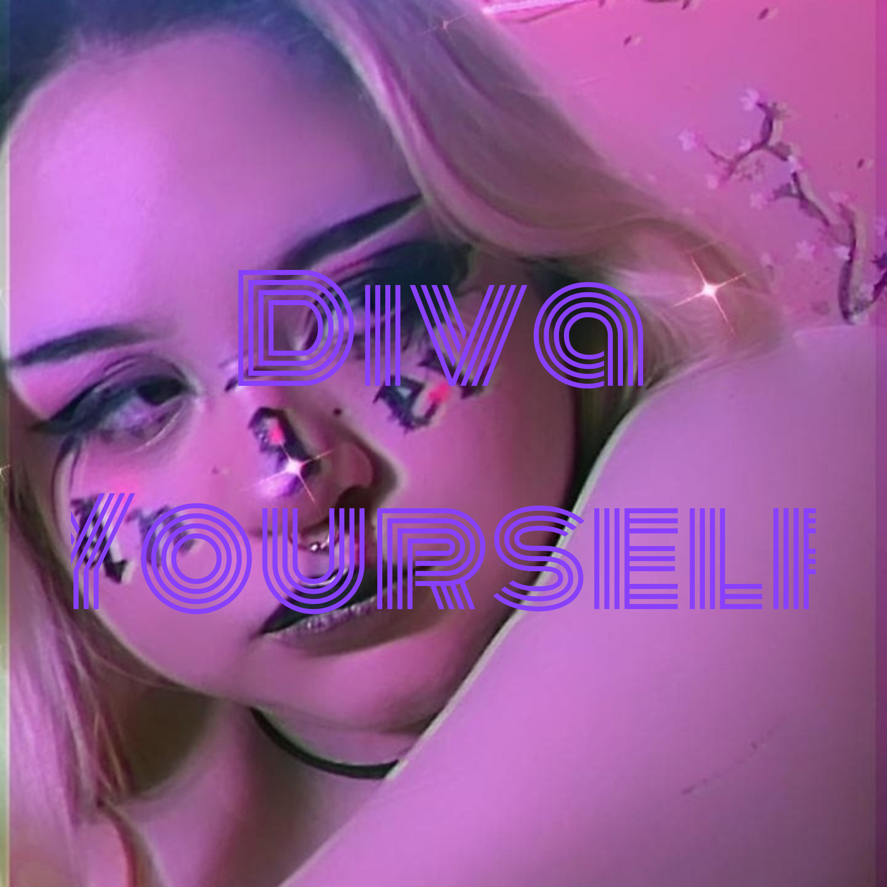 Diva Yourself