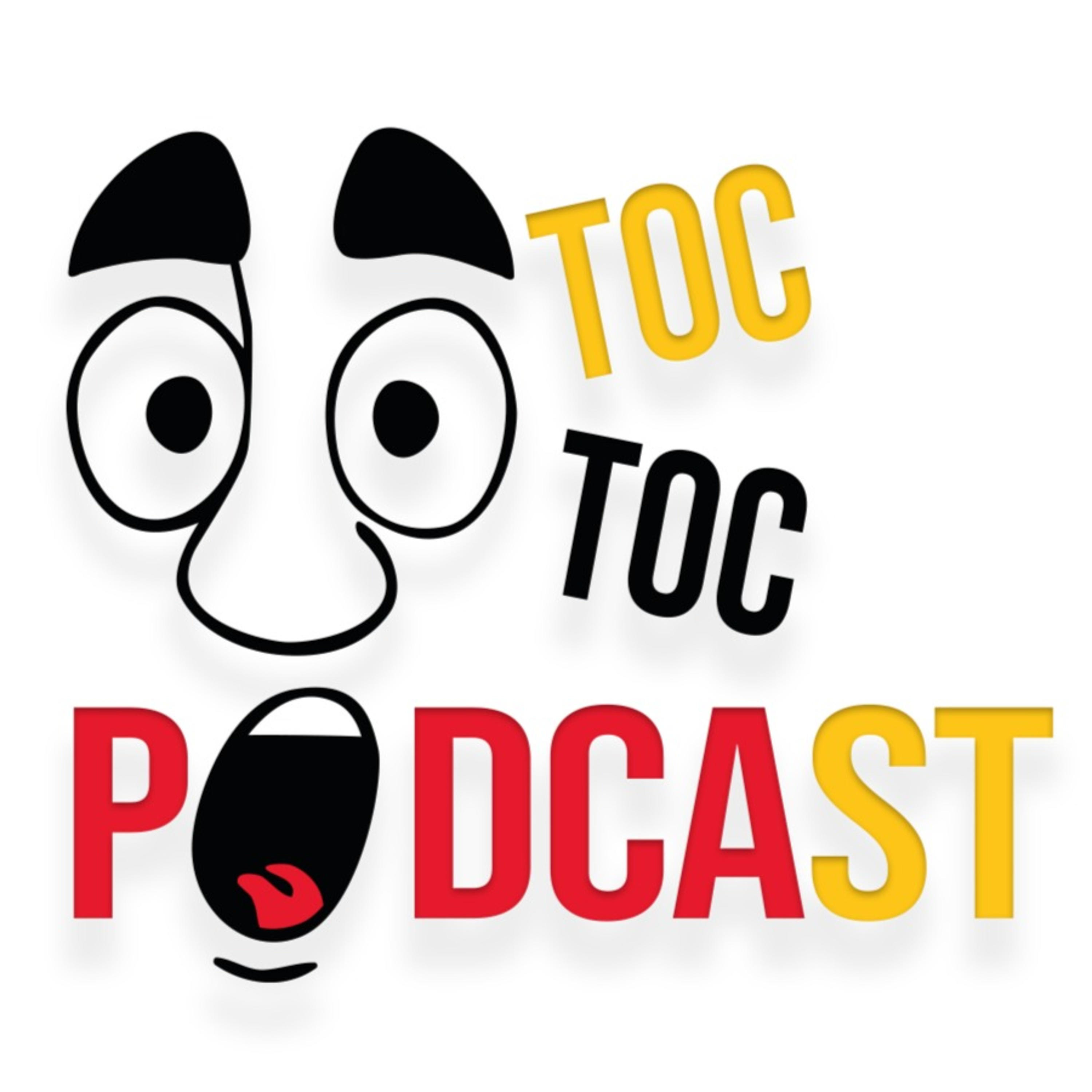 TOC TOC PODCAST