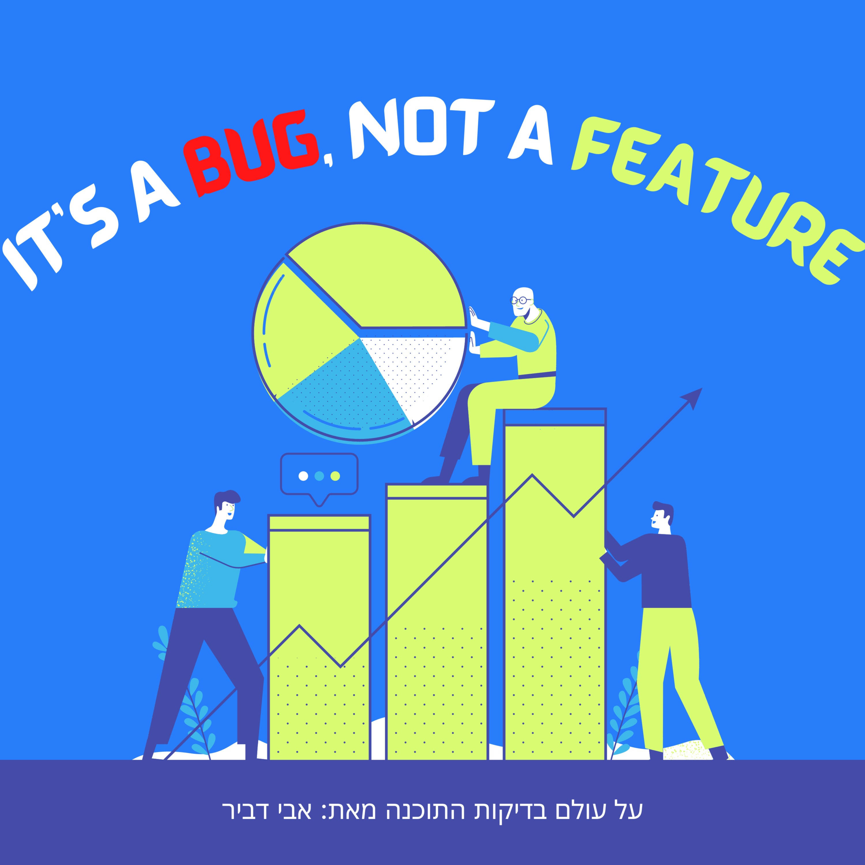 It's a Bug, Not a Feature