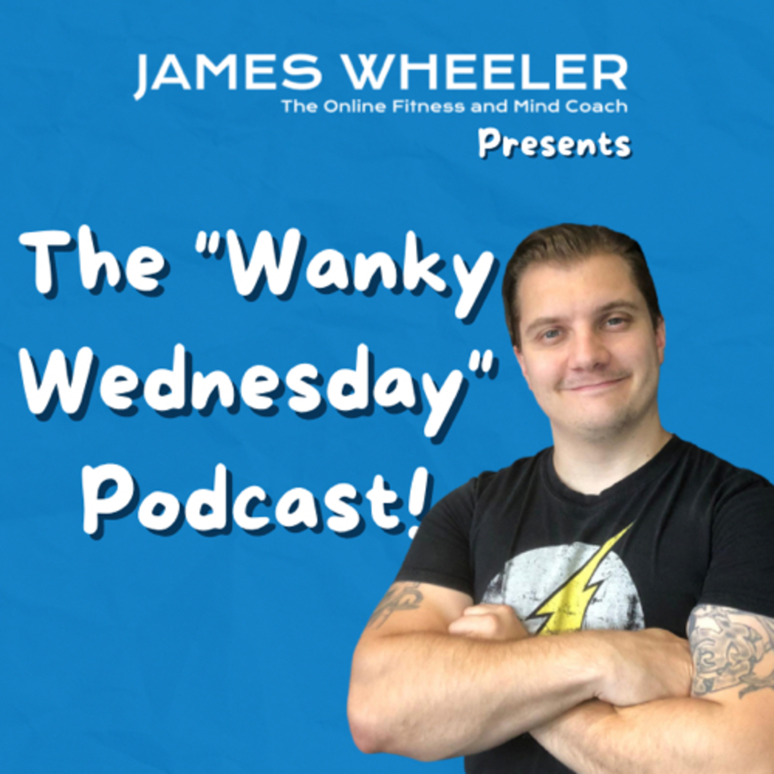 The Wanky Wednesday Podcast