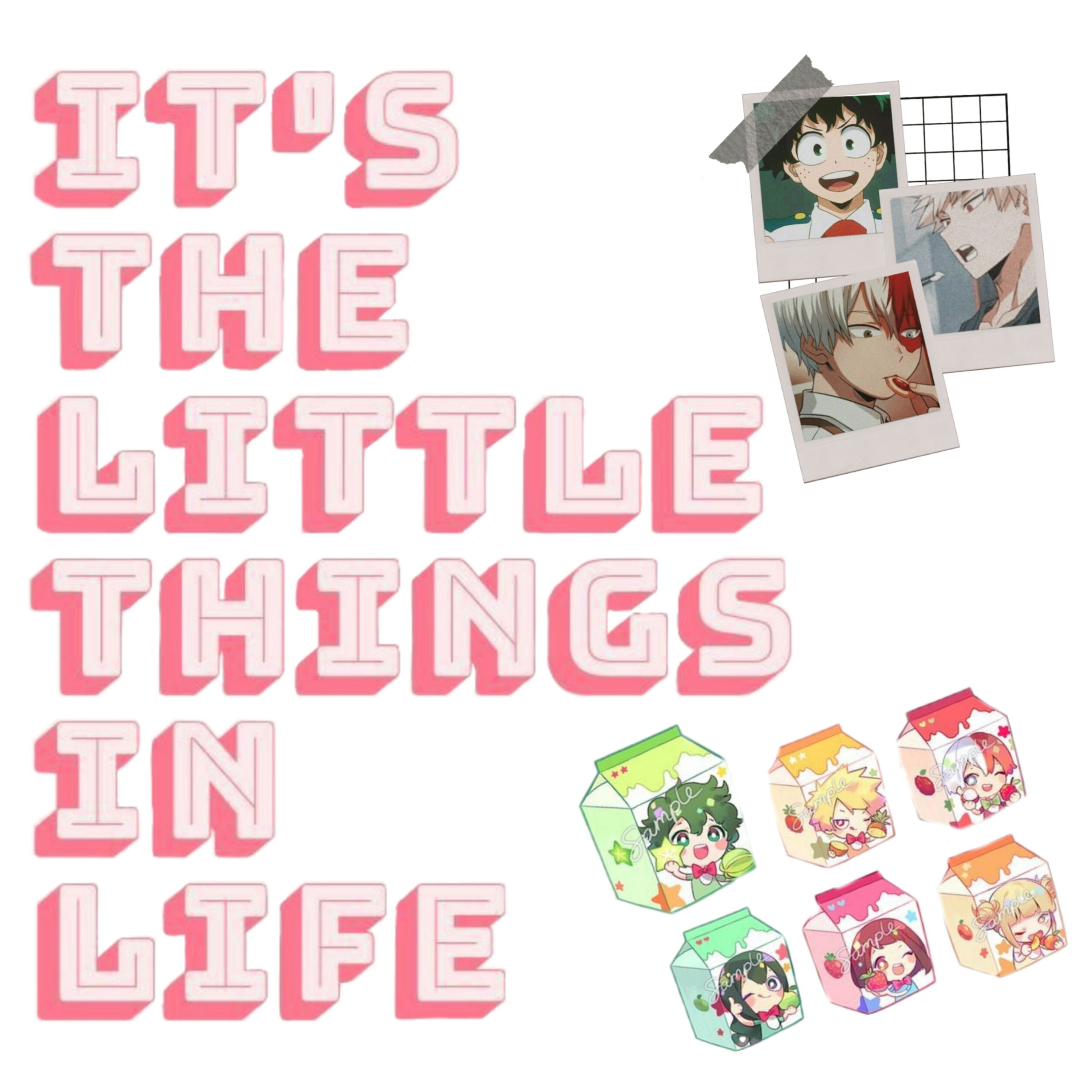 The Little Things In Life