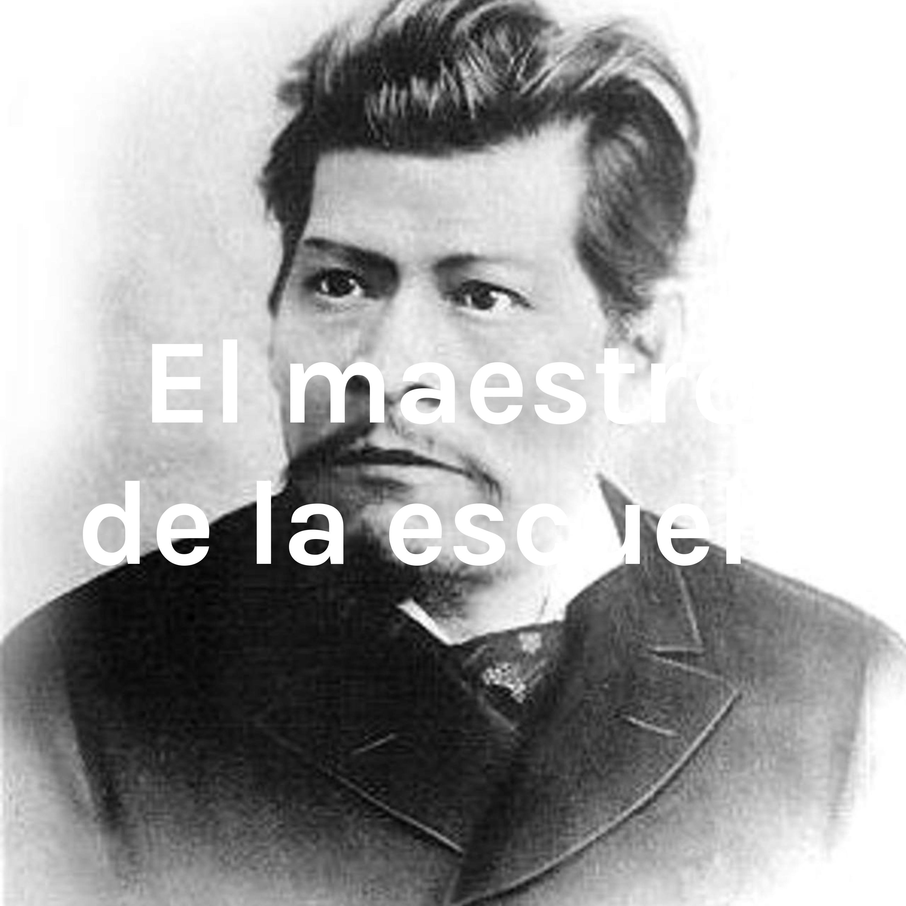 El maestro de la escuela