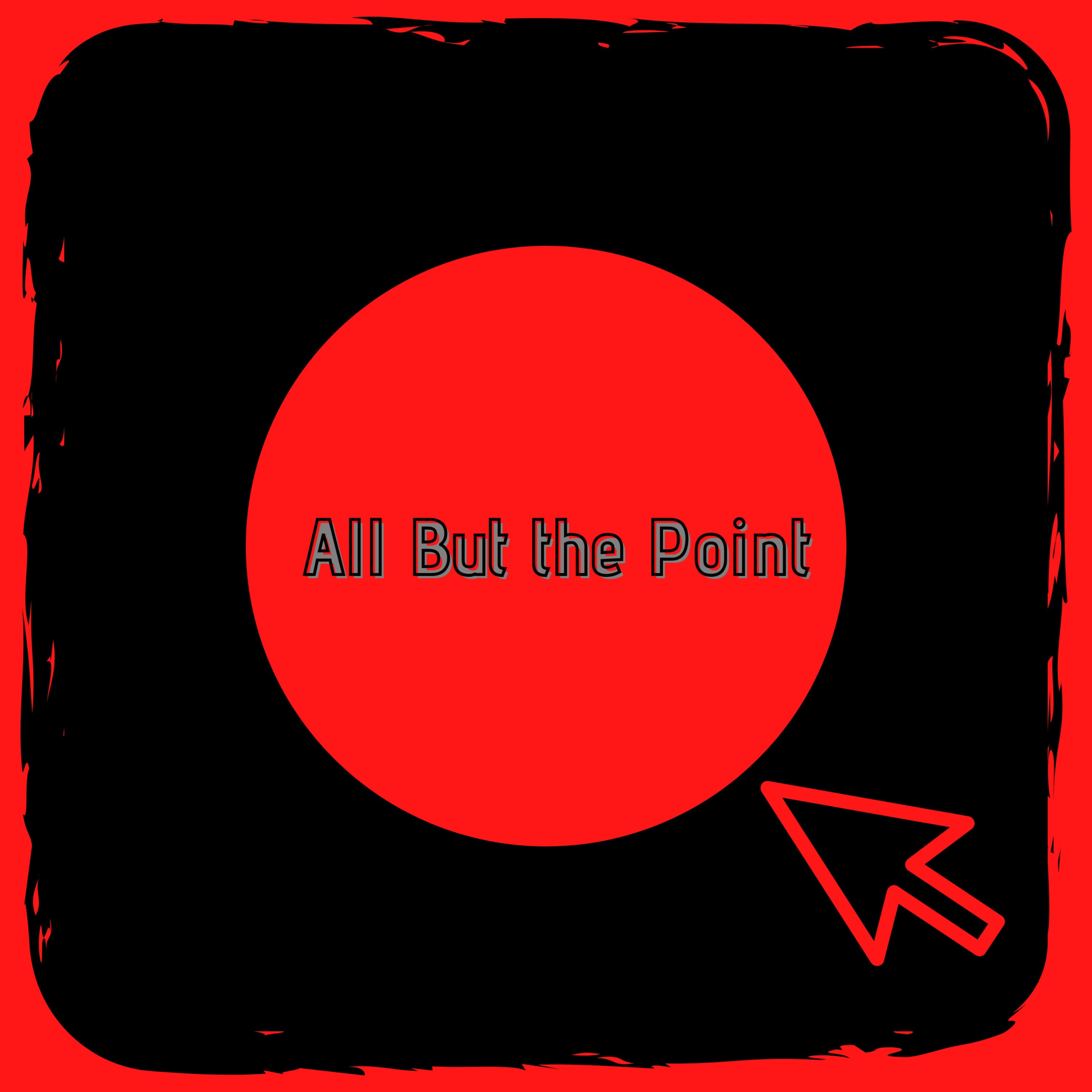 All but the Point