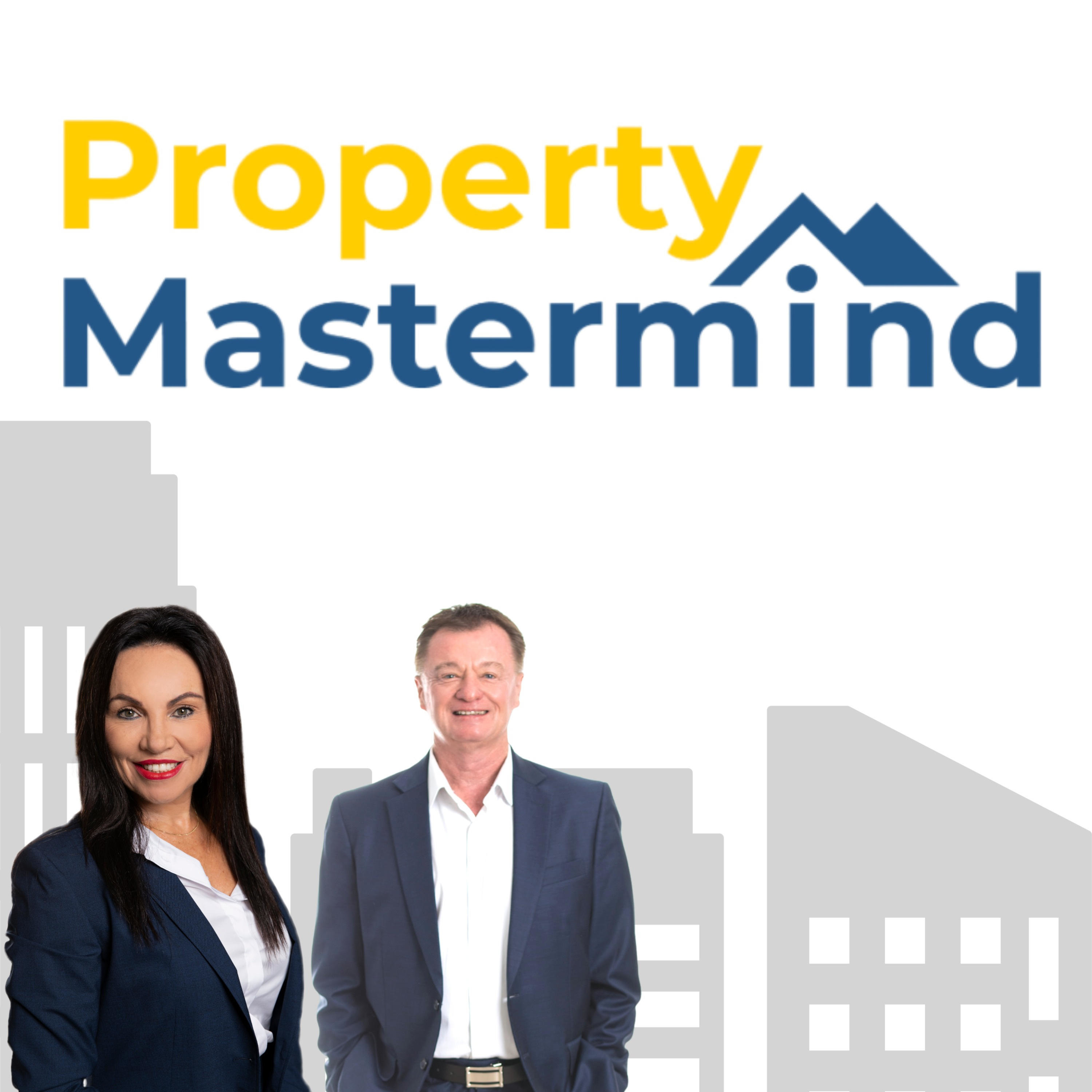 Property Mastermind Podcast with Bob Andersen & Hilary Saxton
