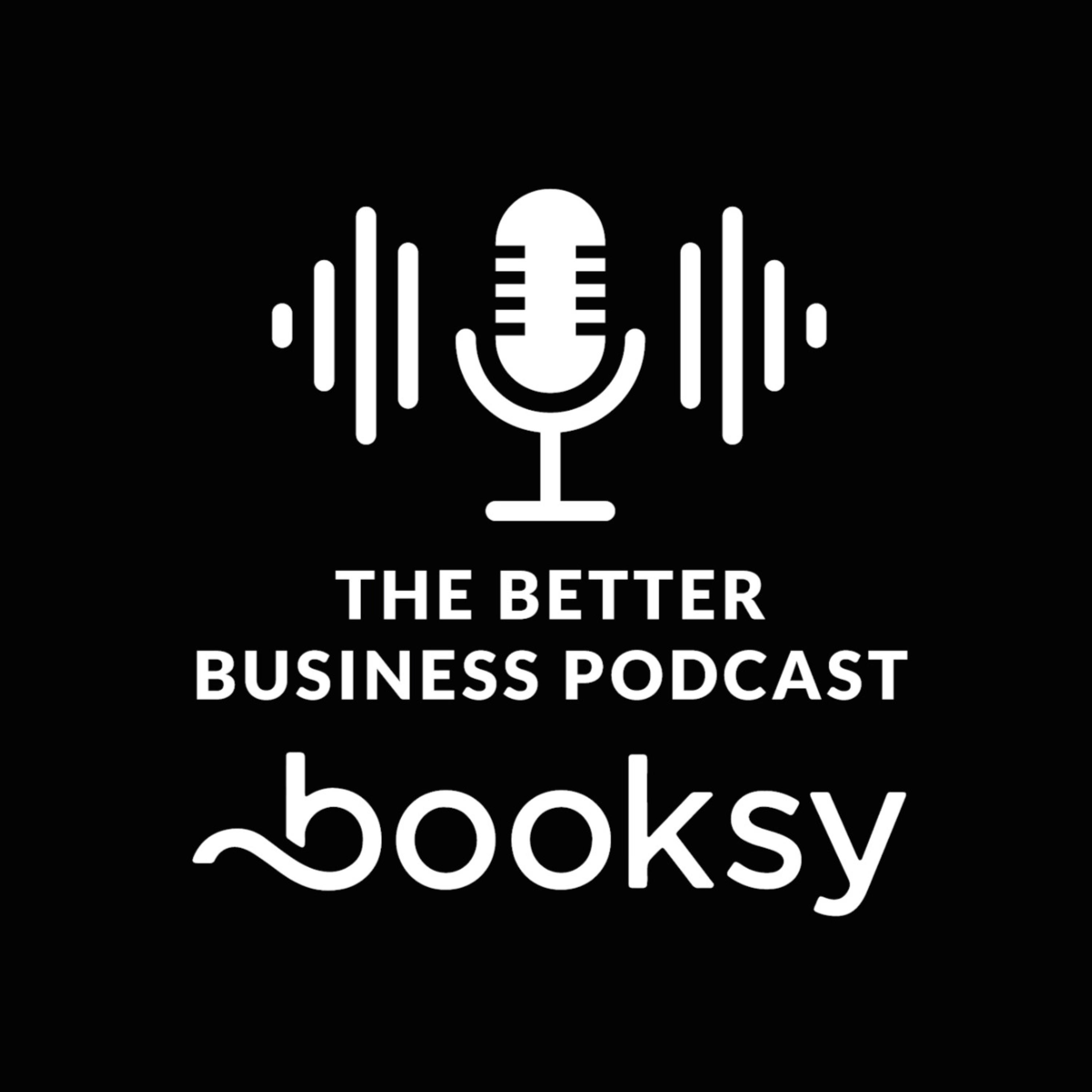 The Better Business Podcast from Booksy
