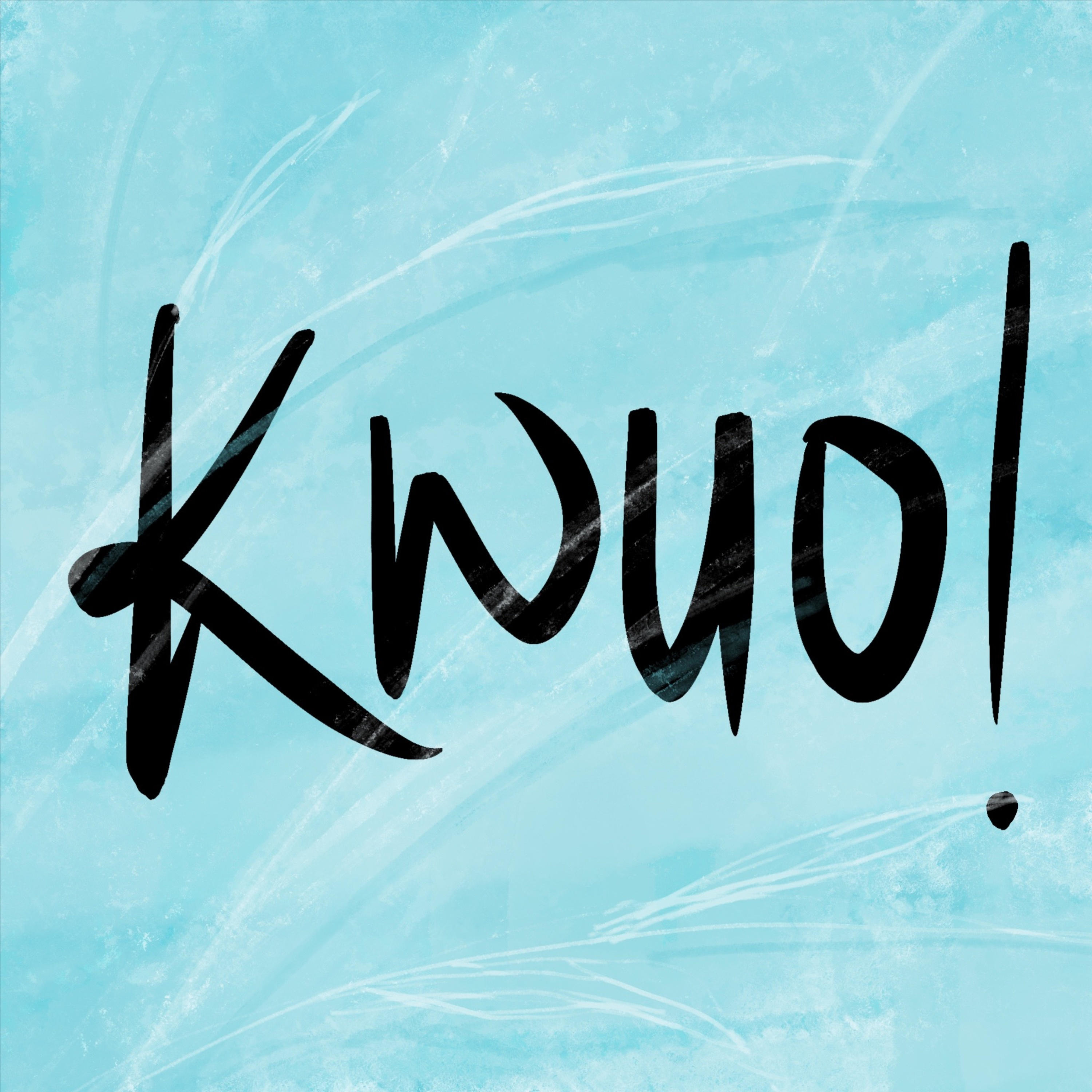 The Kwuo Podcast The Kwuo Podcast