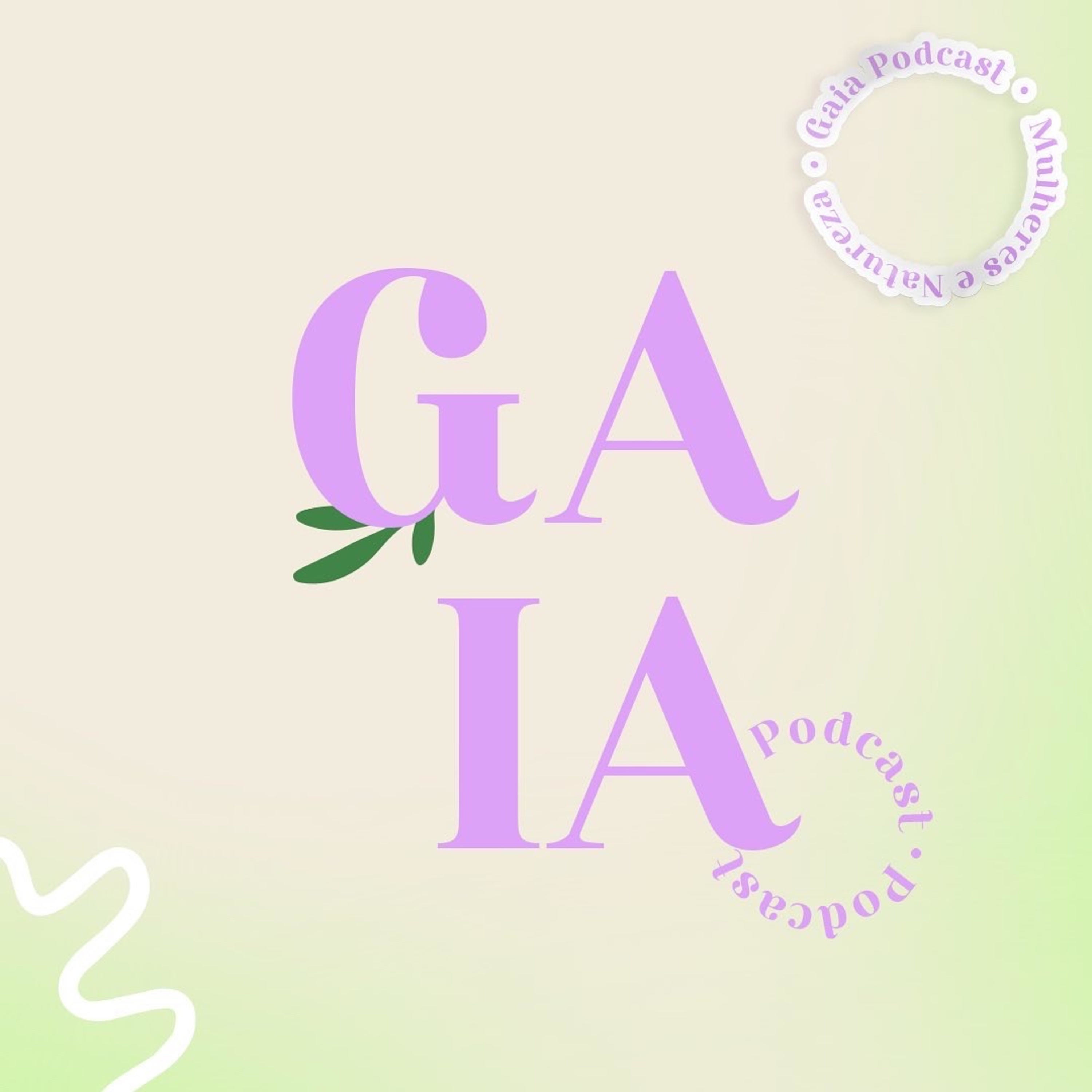 Gaia Podcast