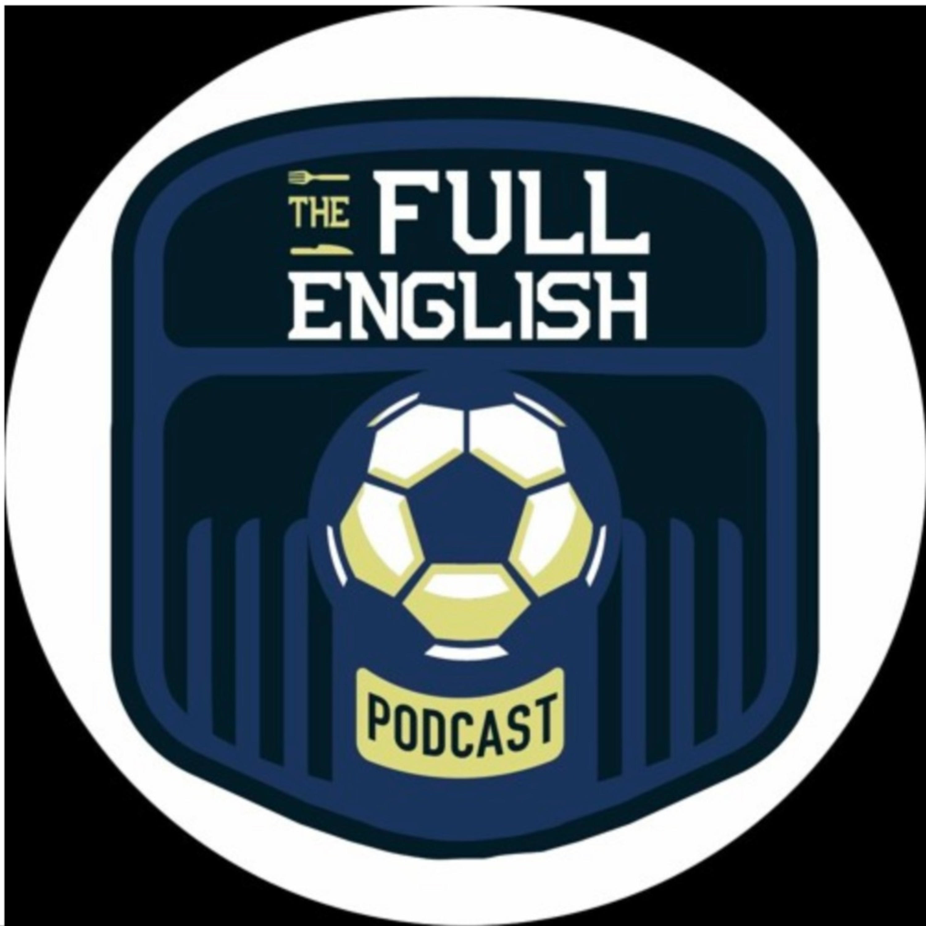 The Full English Podcast