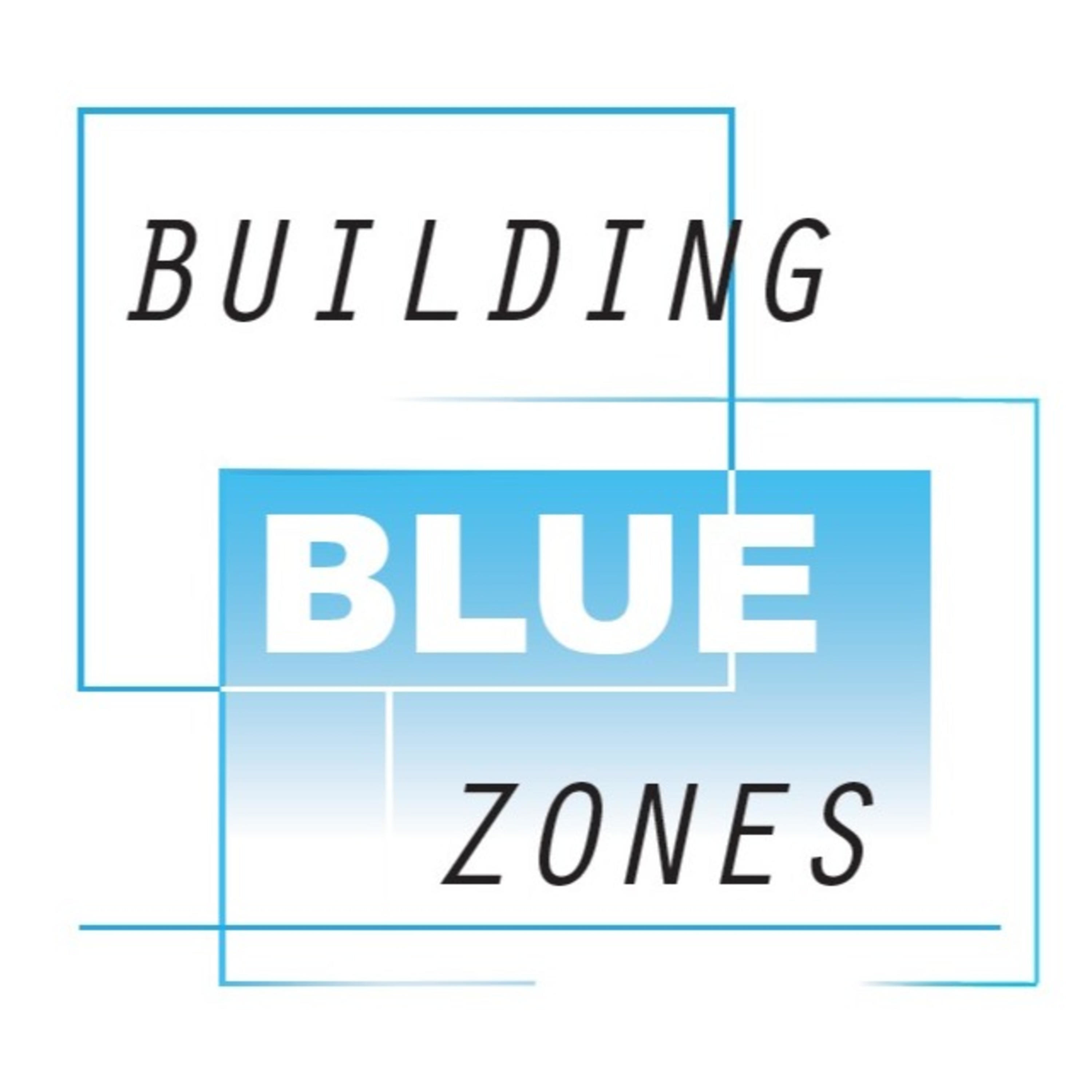 Building Blue Zones