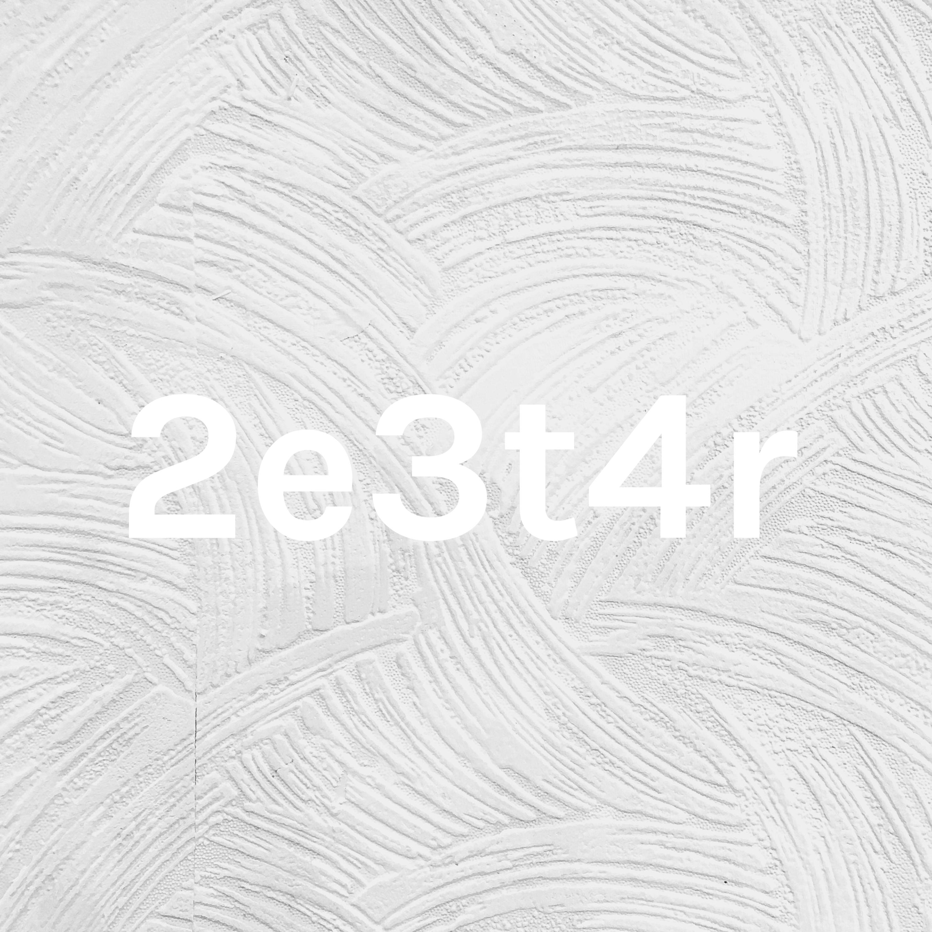 2e3t4r