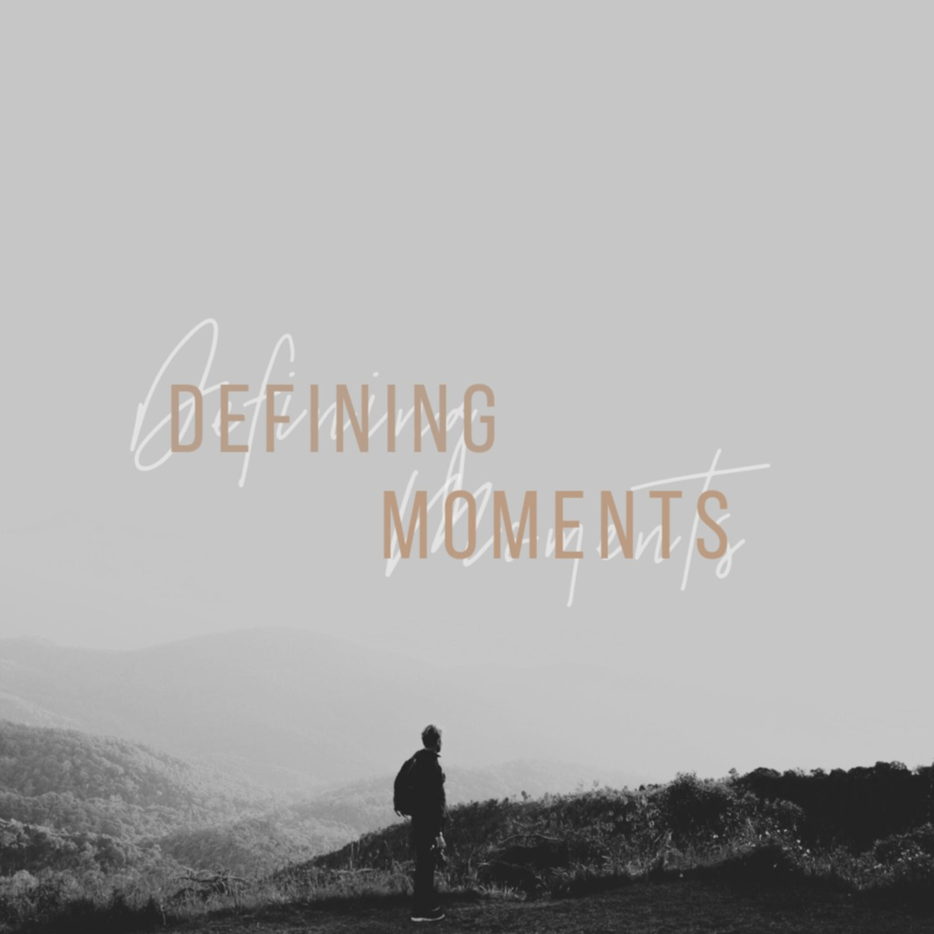 Defining Moments cover art