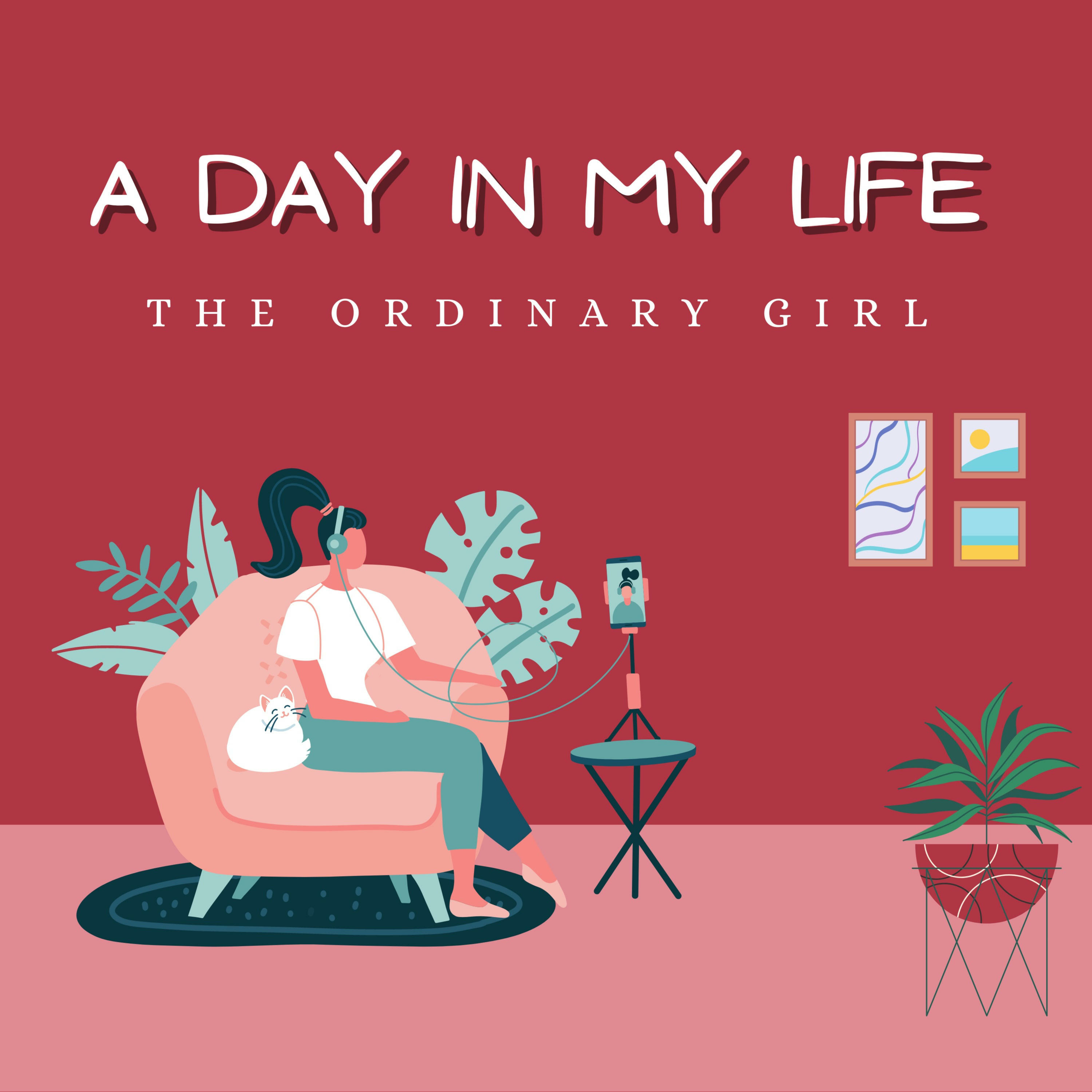 A Day In My Life