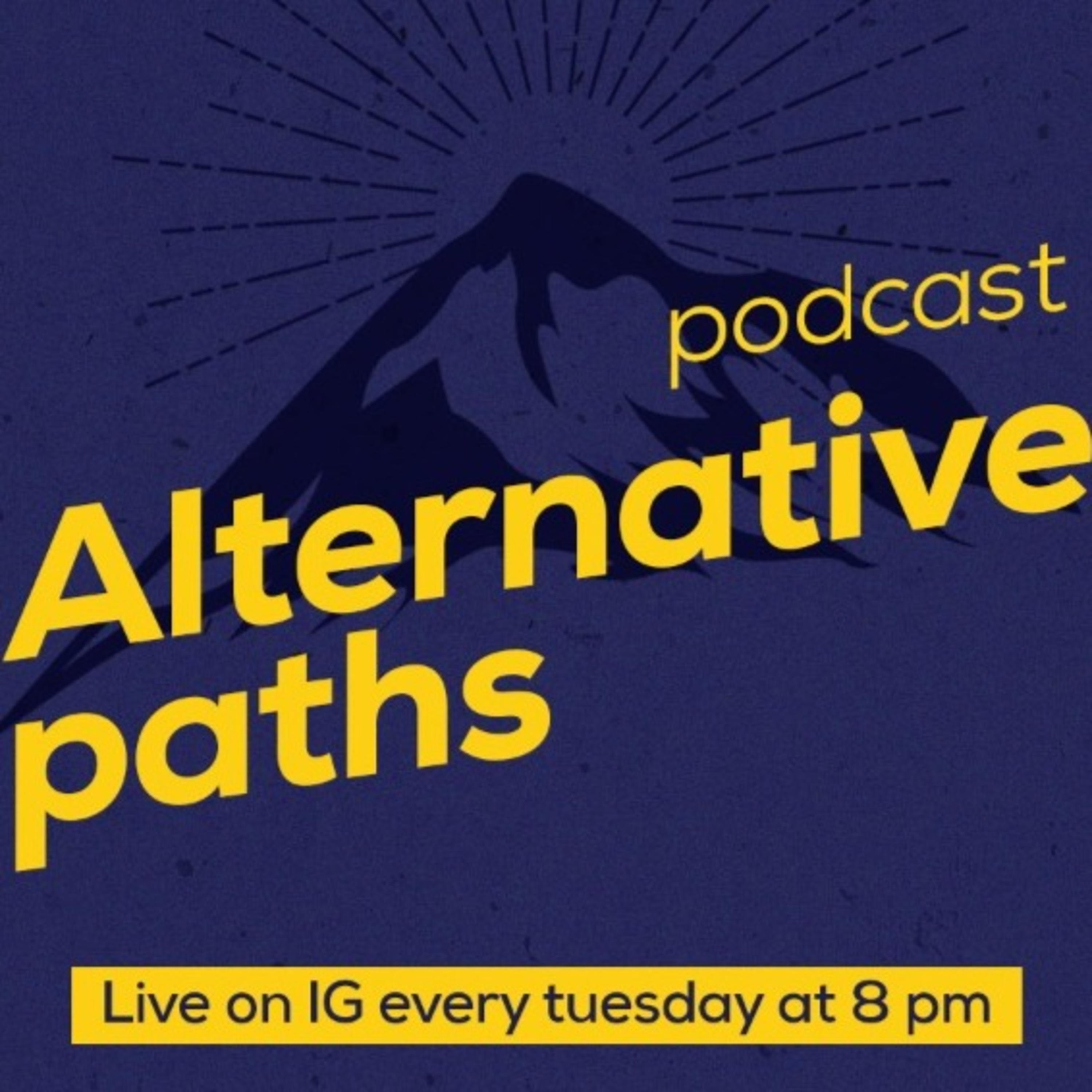 Alternative Paths