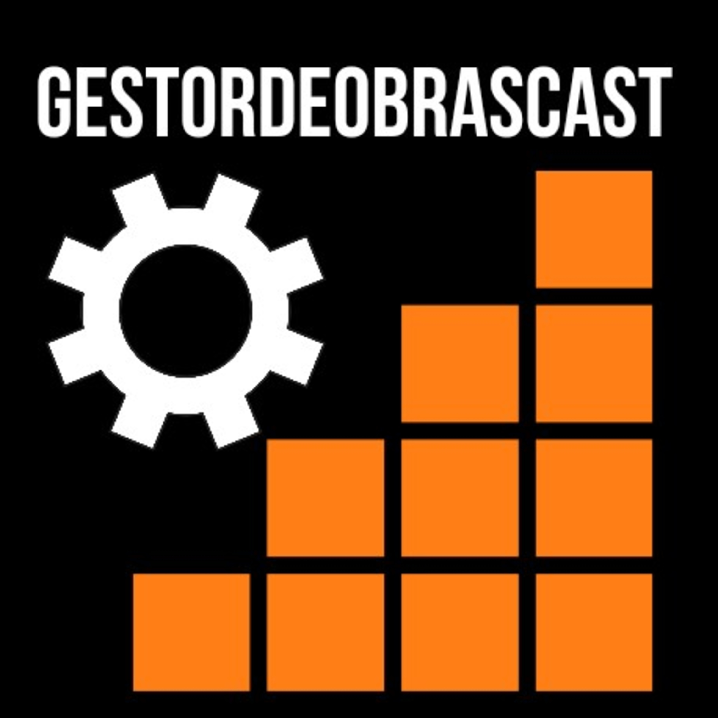 gestordeobrascast podcast artwork
