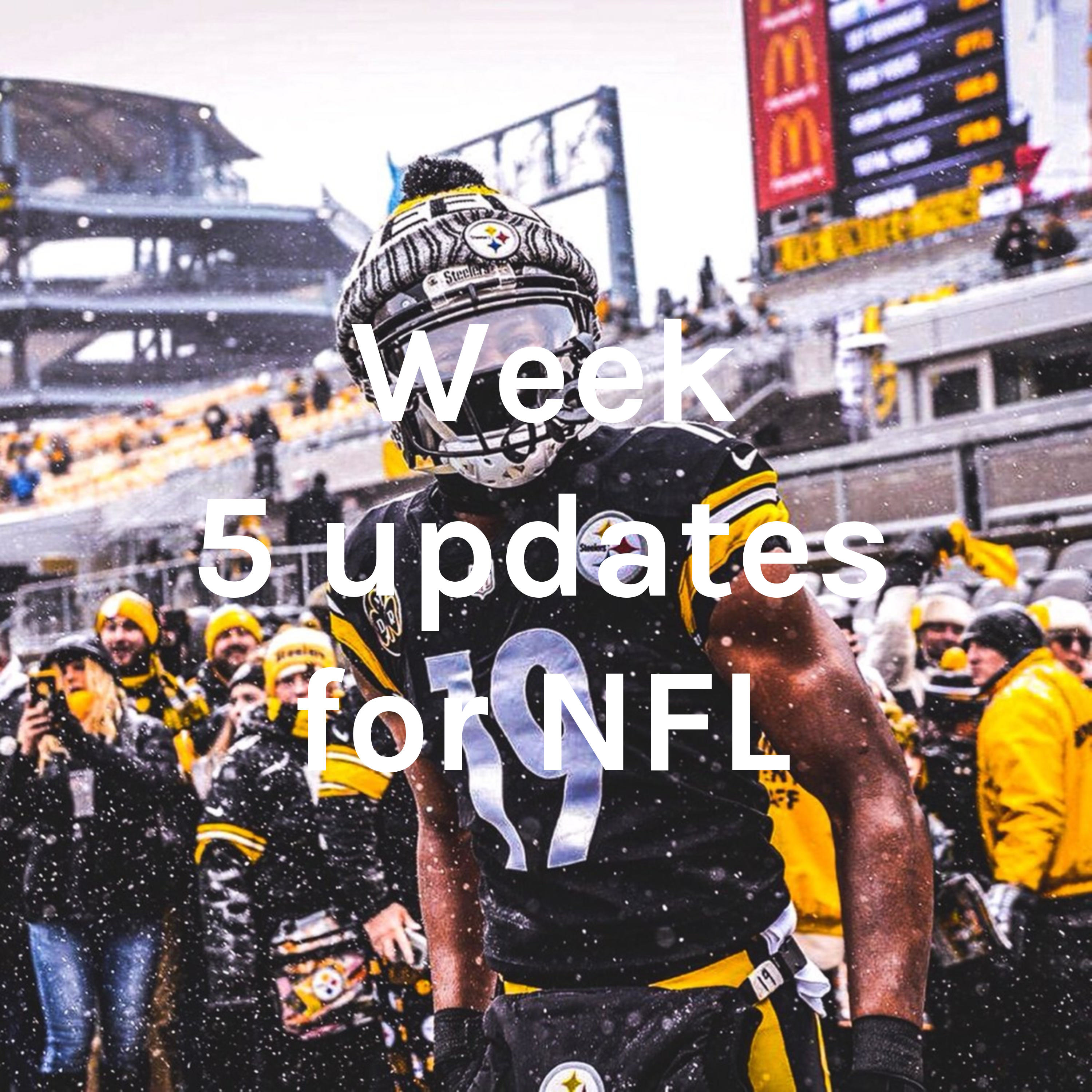 Week 5 updates for NFL