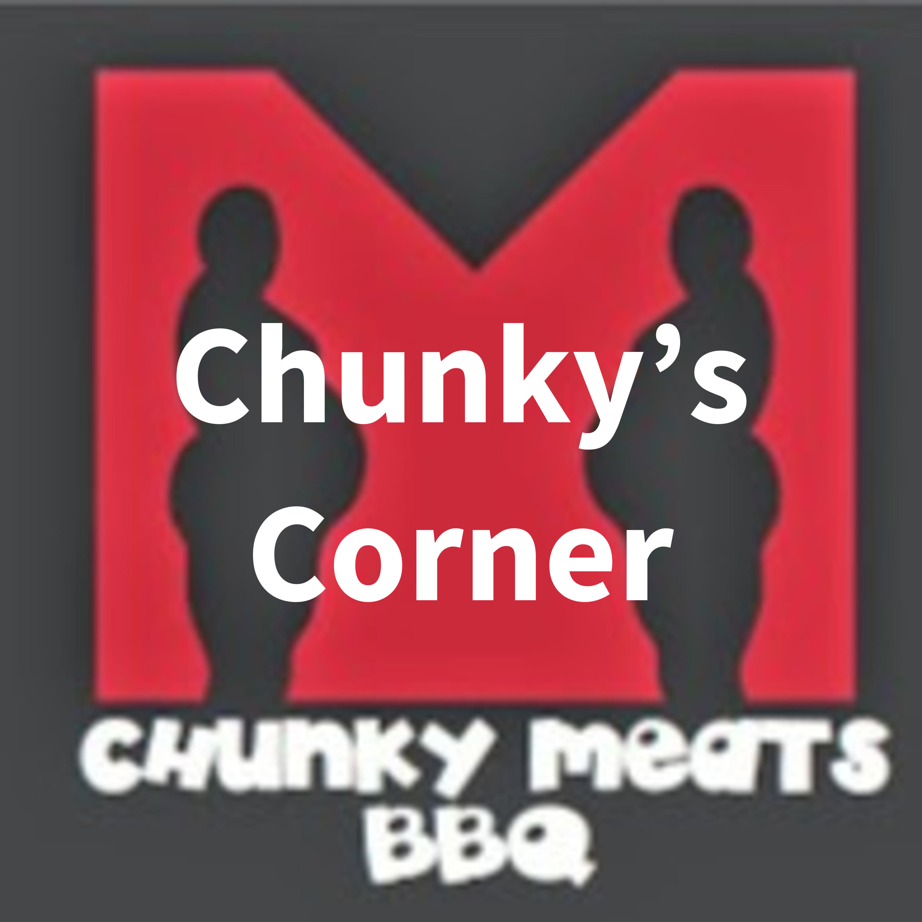 Chunky's Corner