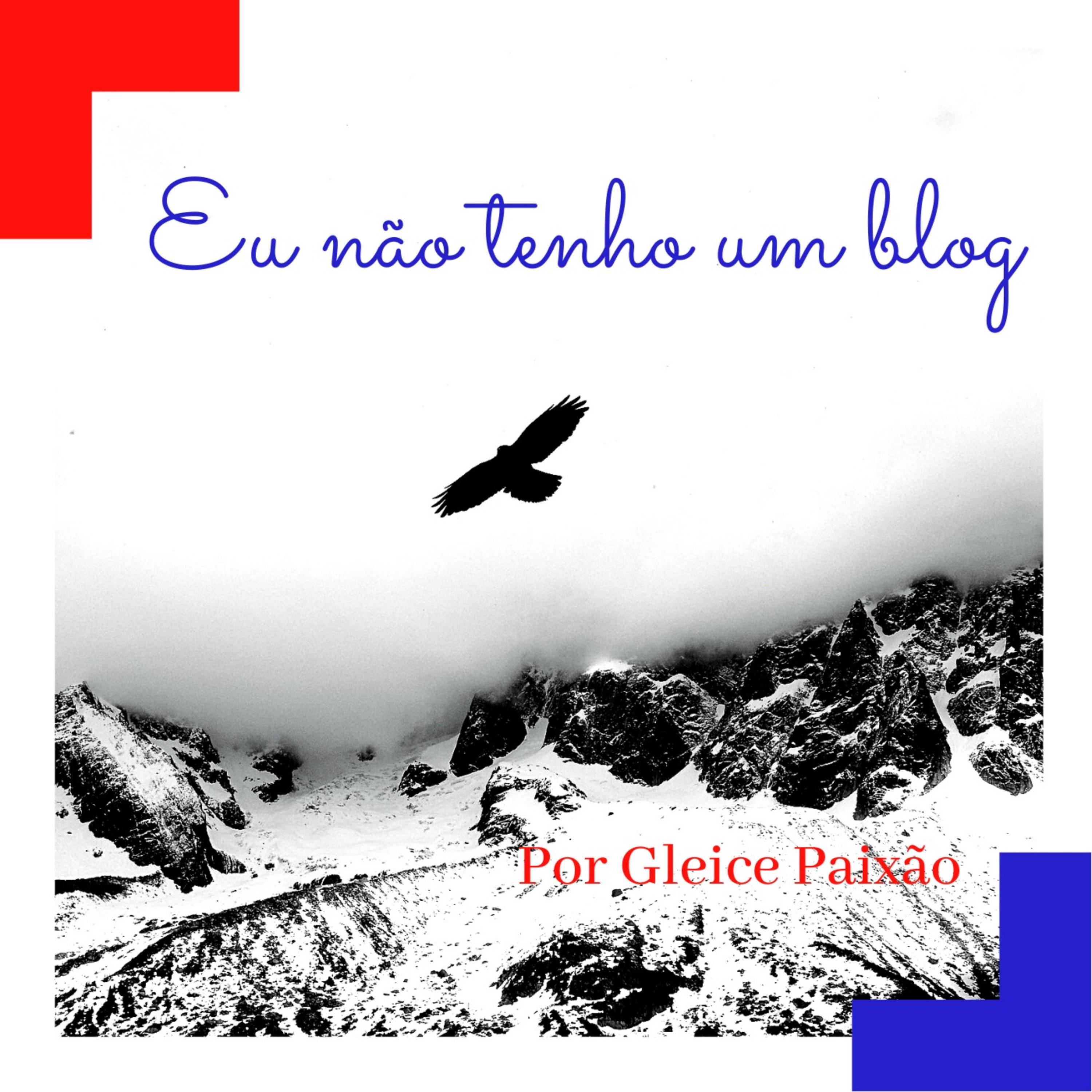 Eu não tenho um blog