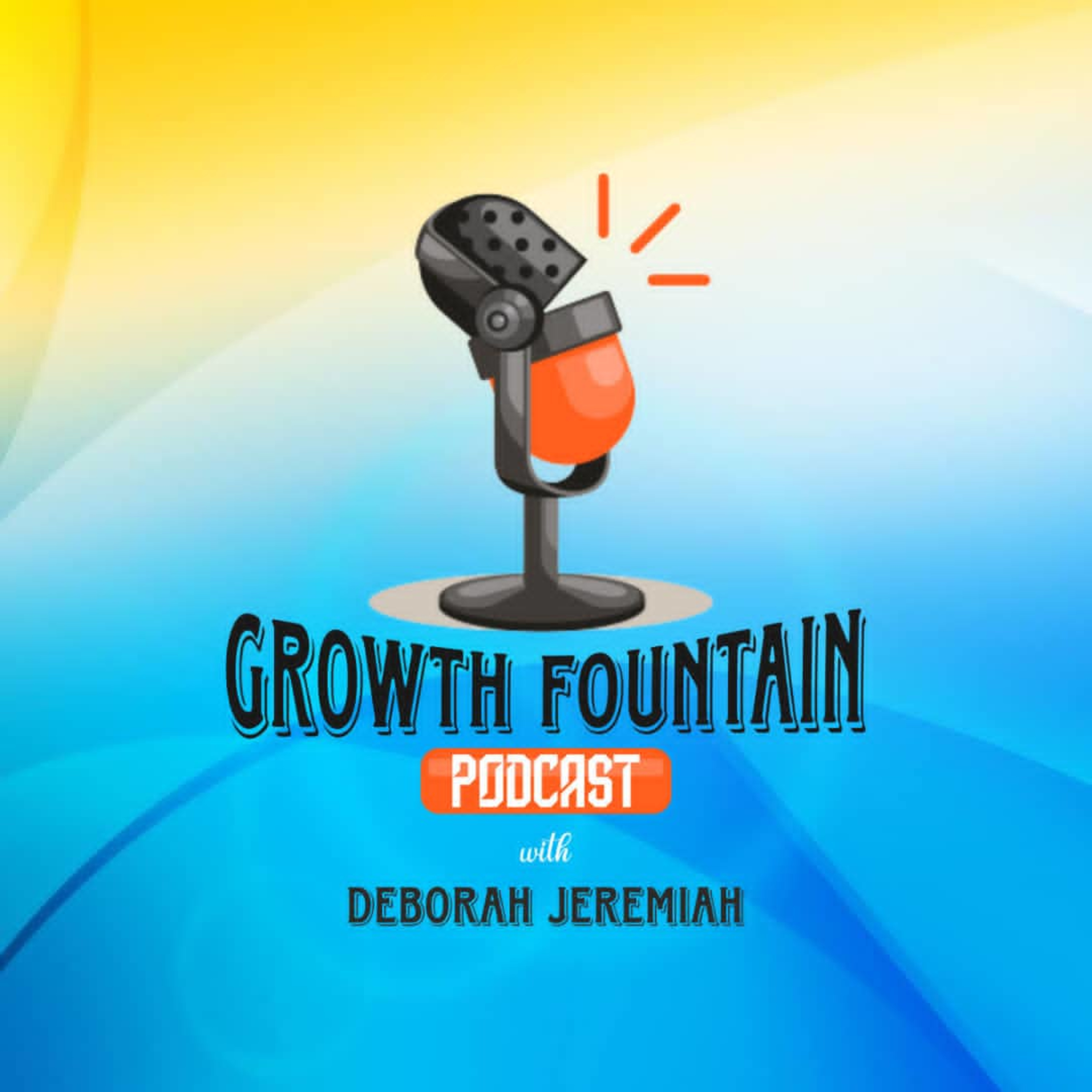 GROWTH-FOUNTAIN podcast artwork