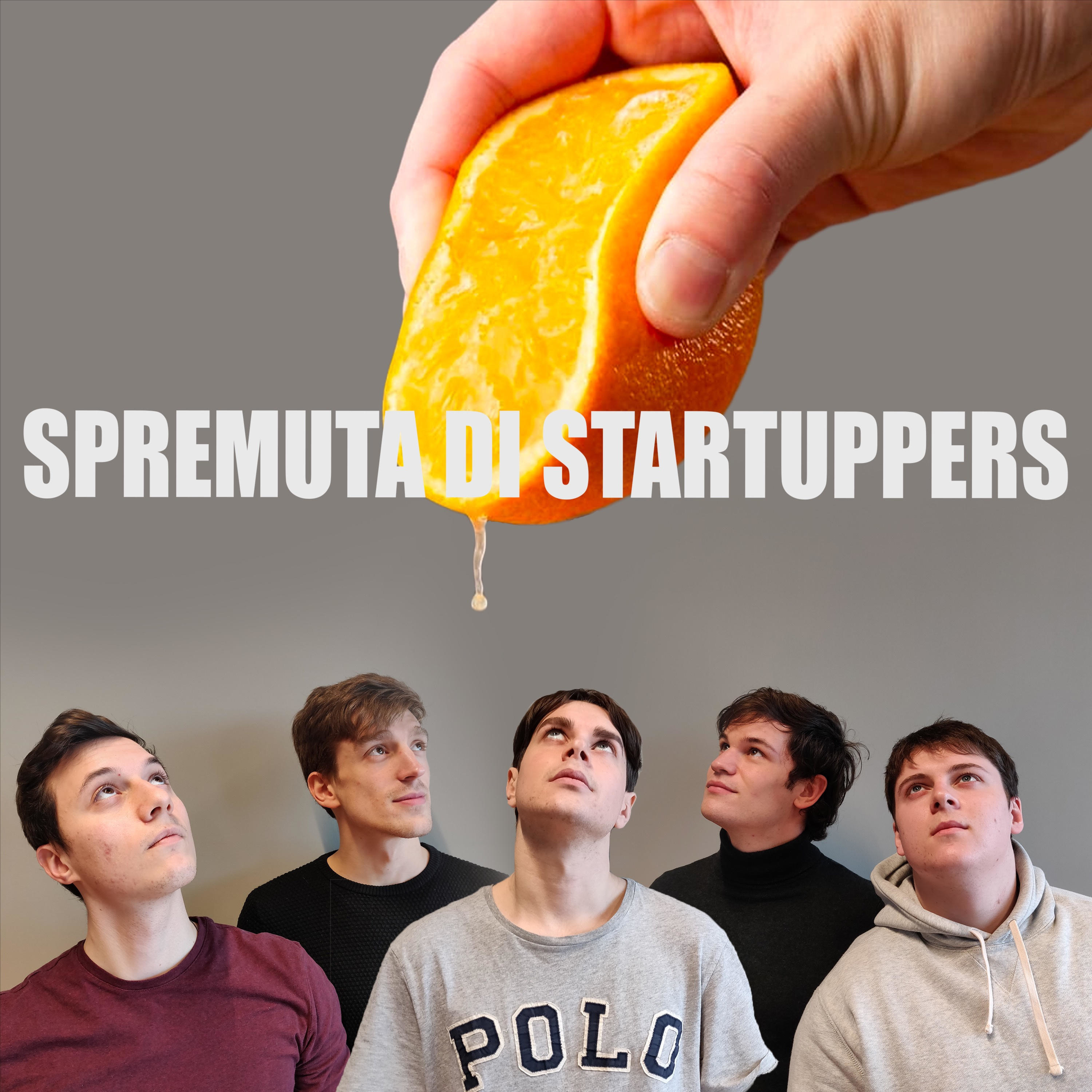 Spremuta di Start-uppers podcast artwork