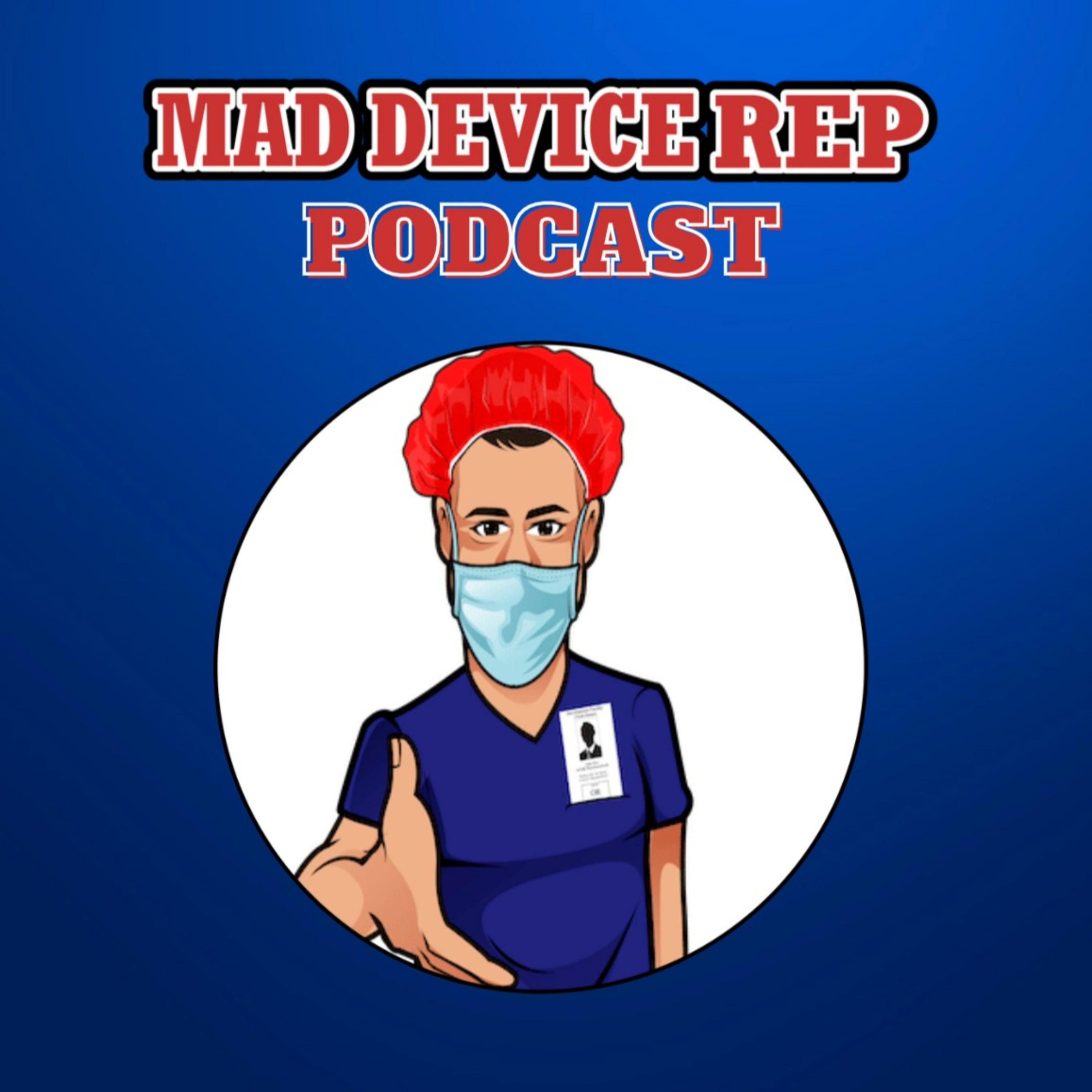 The Mad Device Rep Podcast