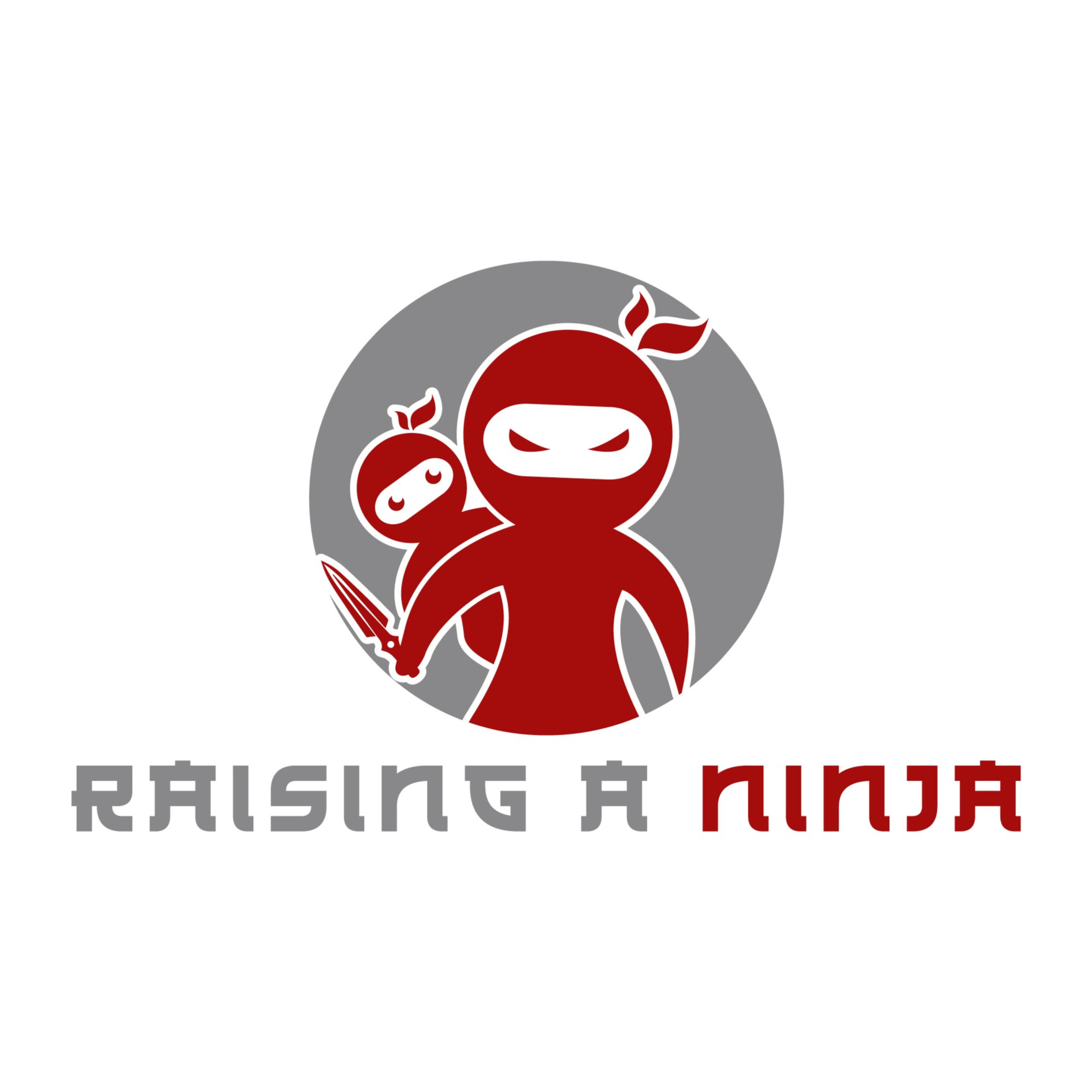 Raising A Ninja