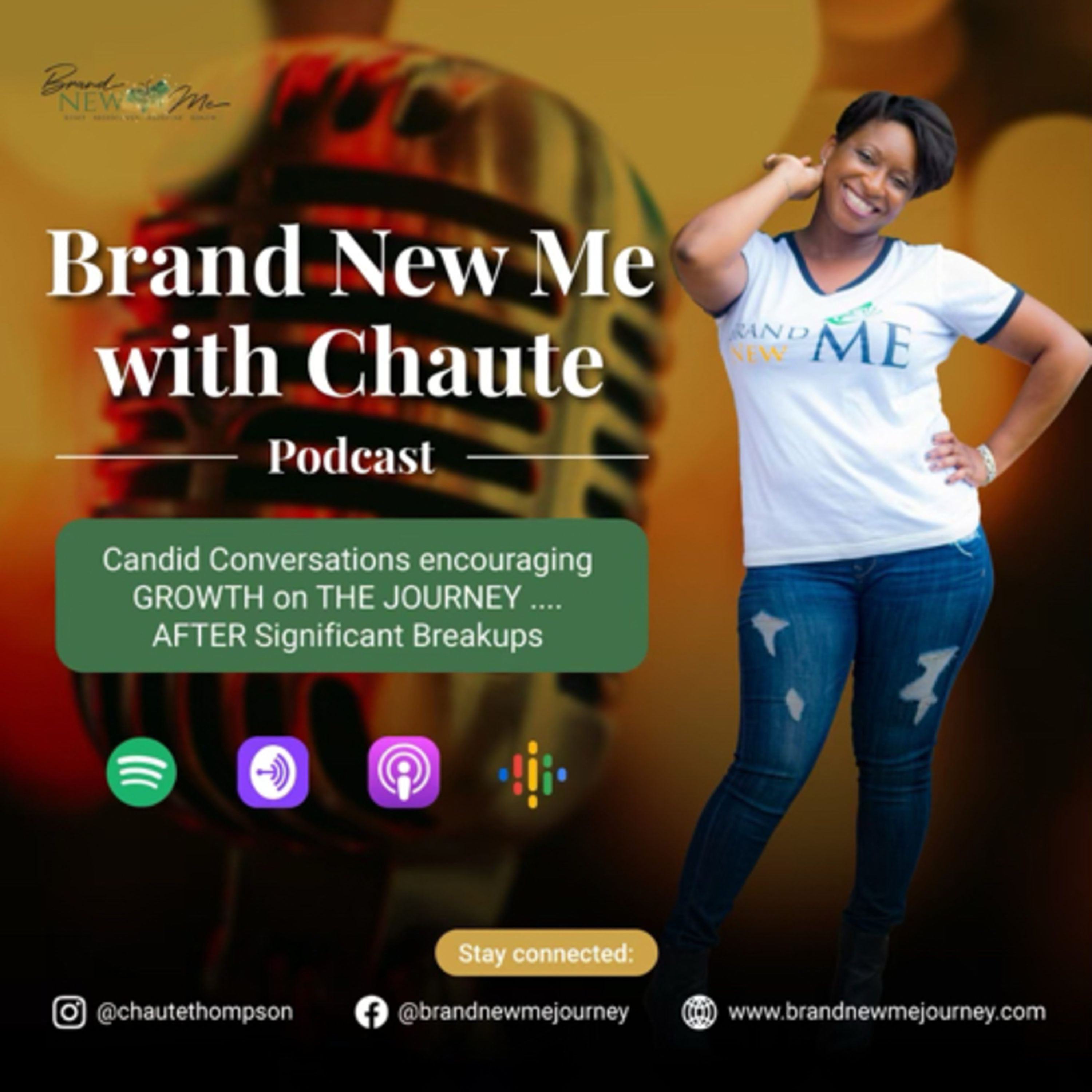 Brand New Me with Chaute podcast artwork