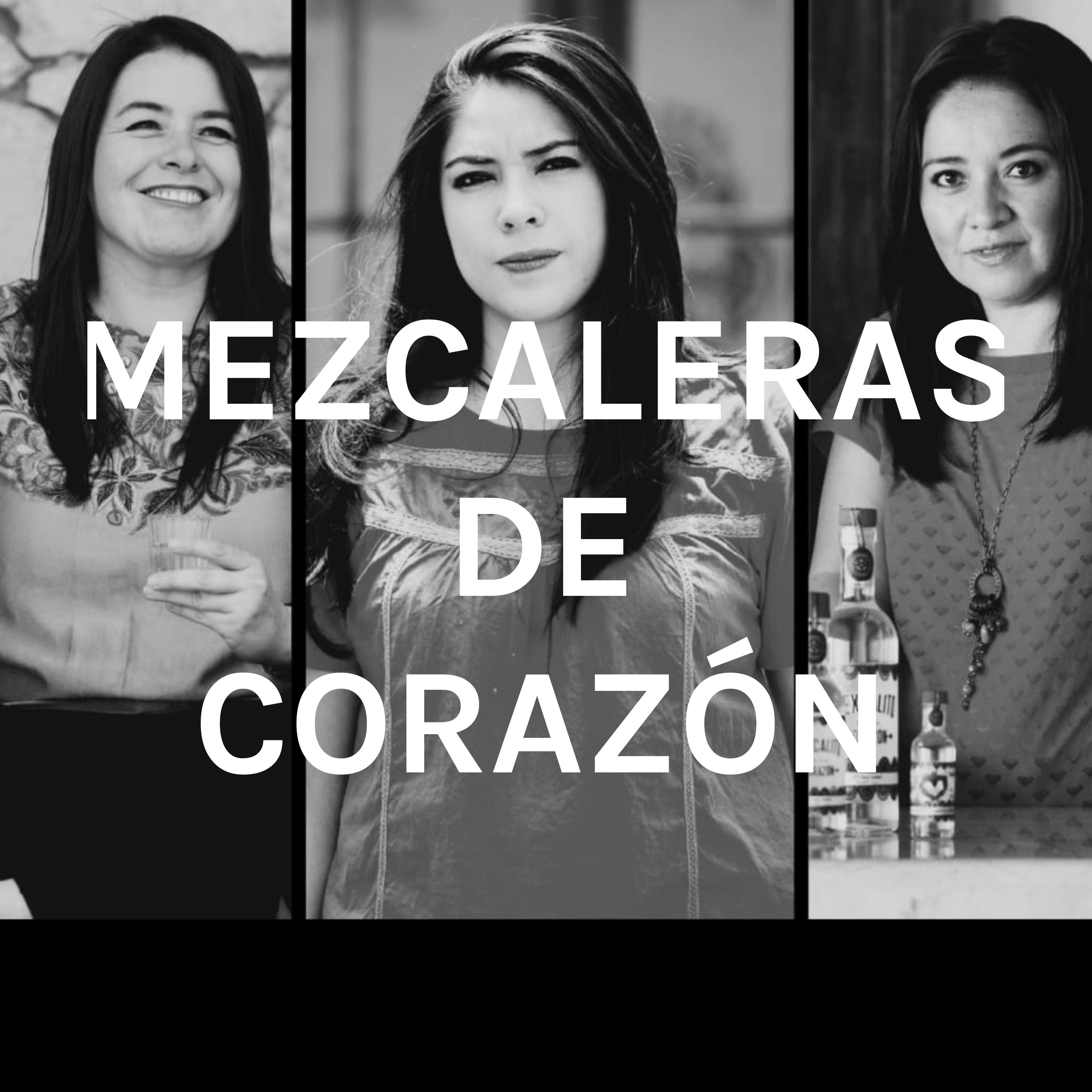 MEZCALERAS DE CORAZÓN podcast artwork