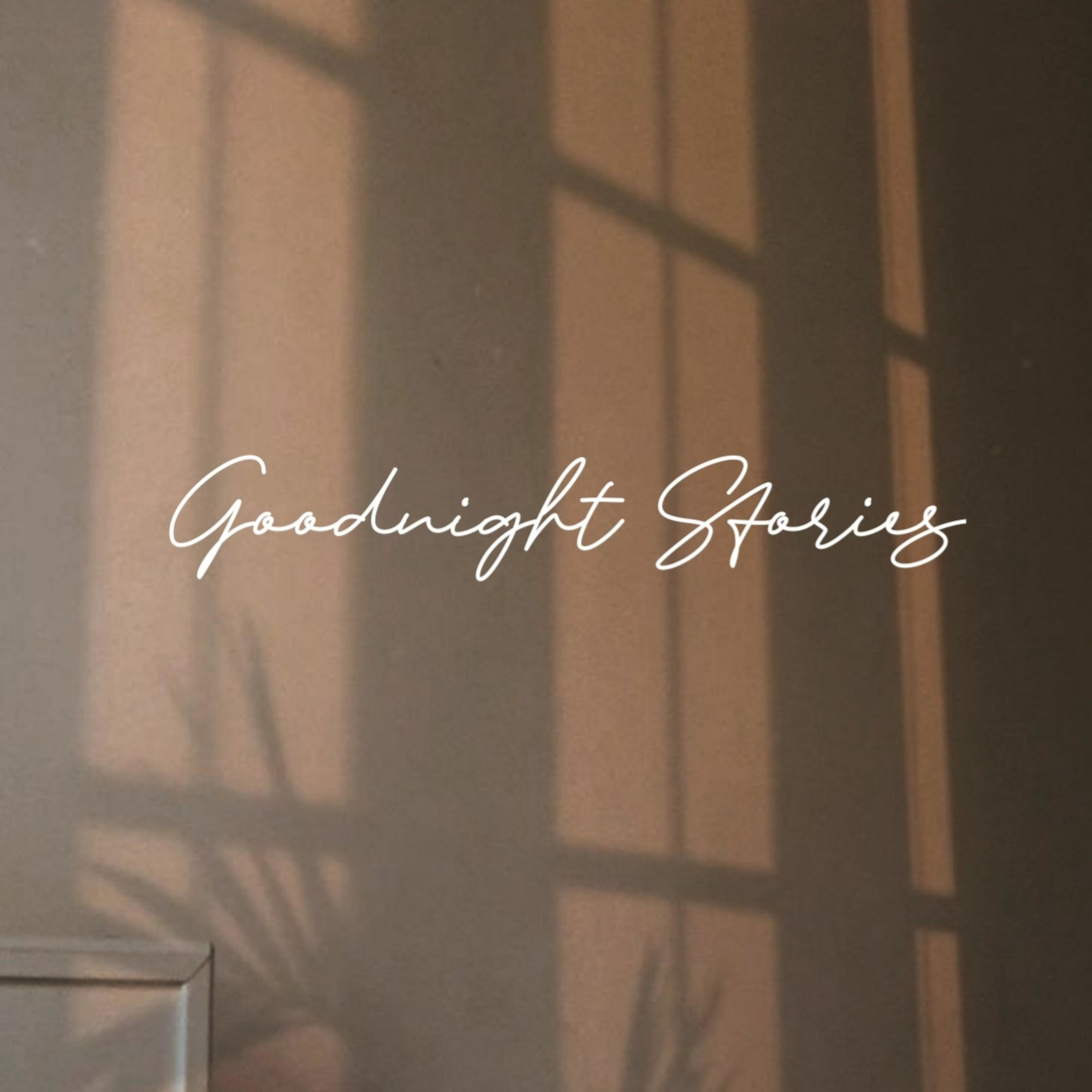 goodnight stories.